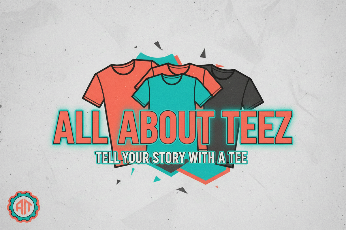 Discover All About Teez - Your Go-To for Graphic Tees