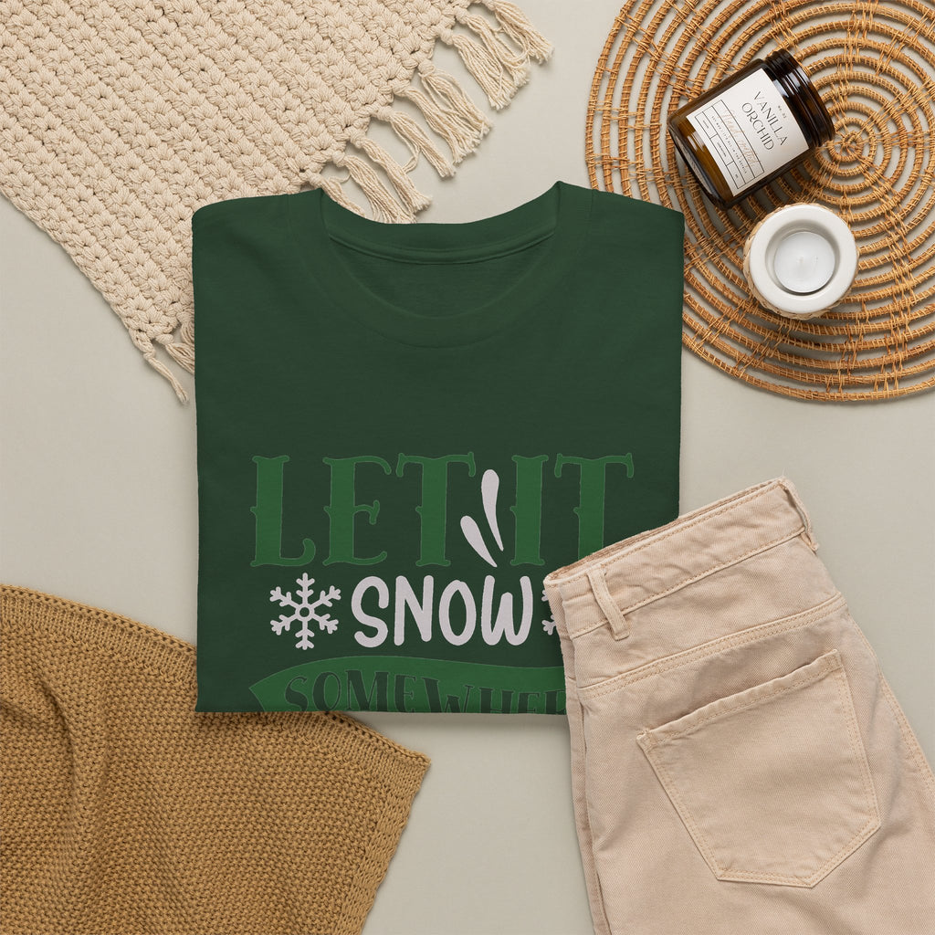 Let It Snow, Watch a Movie Somewhere Else Ho Ho Ho Christmas T-Shirt