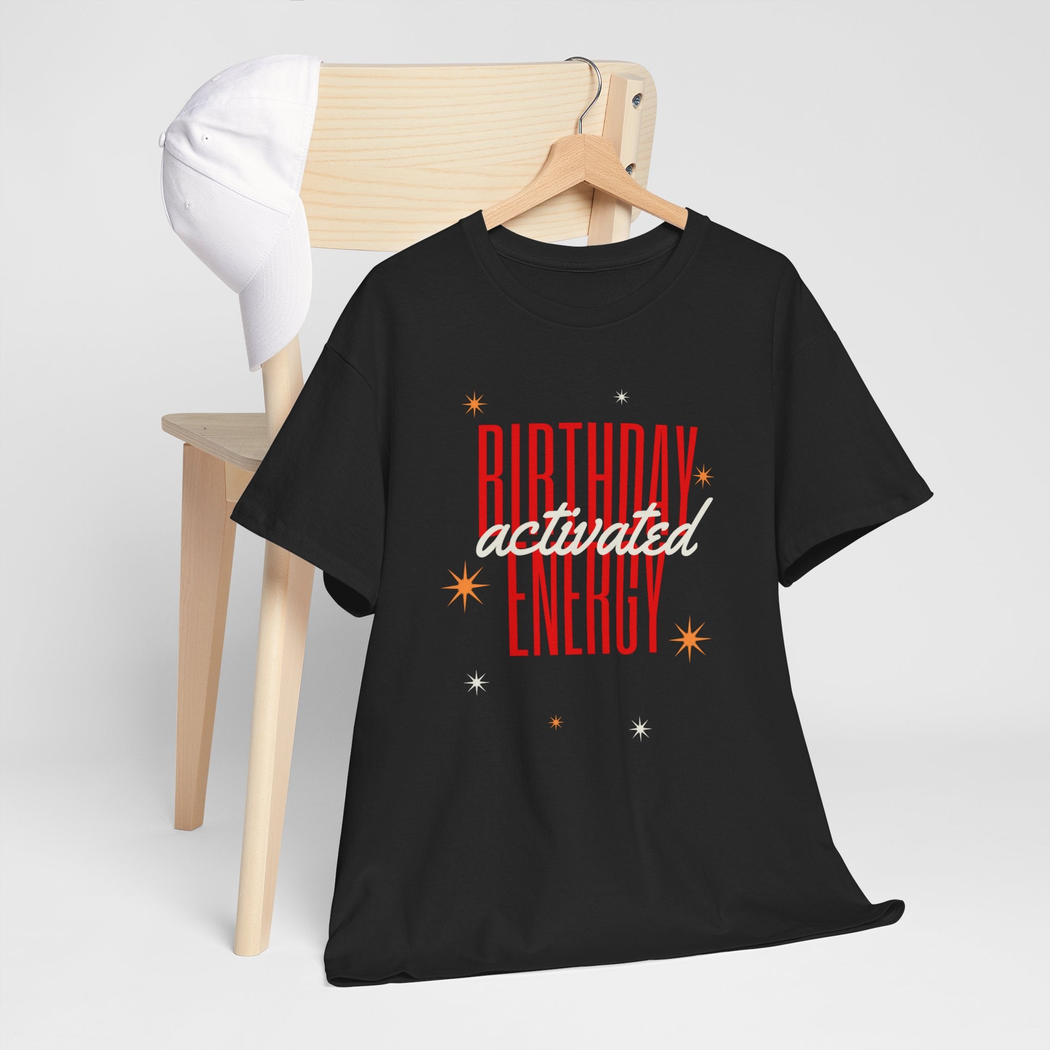 Birthday Energy Tee — Fun Get Started Party Shirt