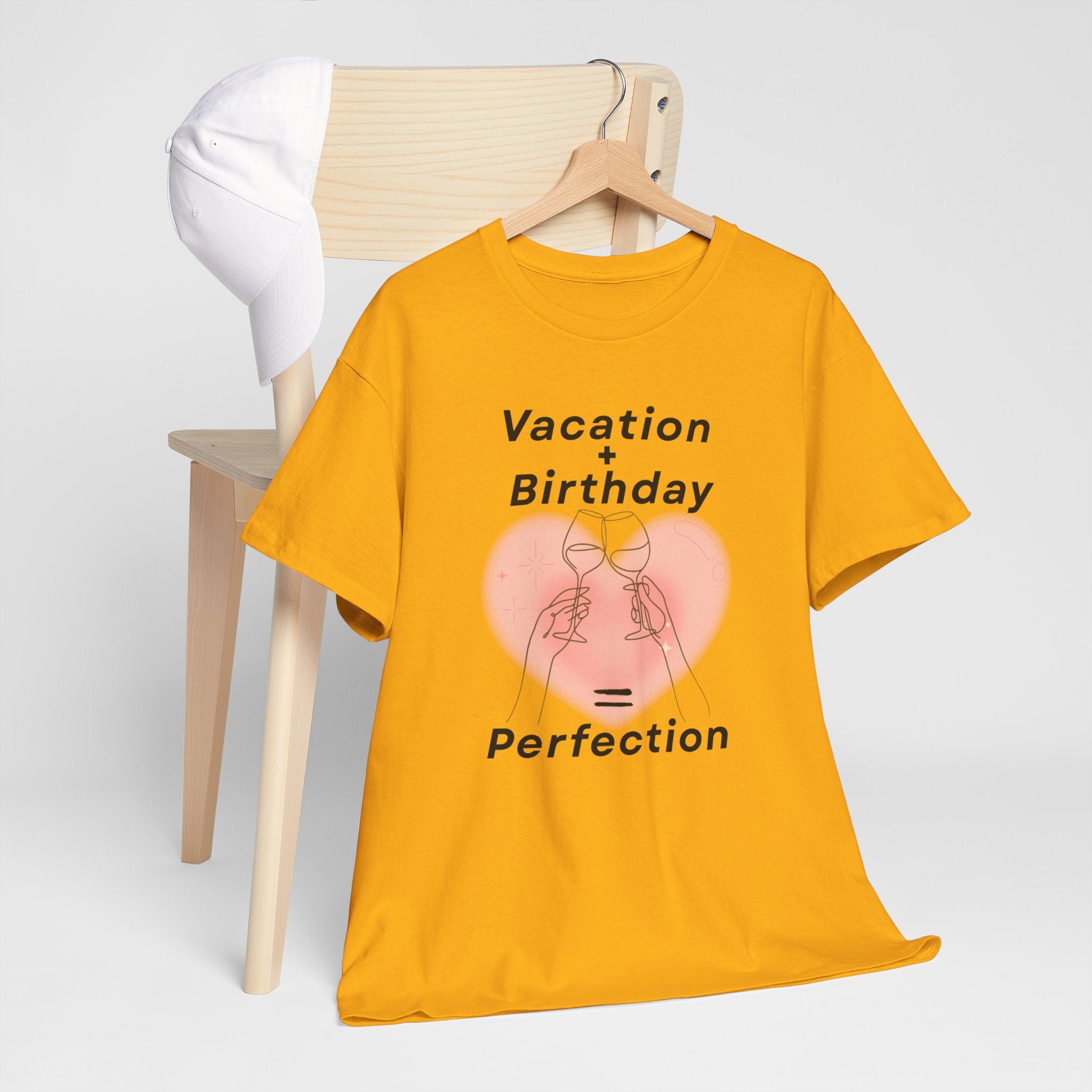 Vacation Birthday = Perfection T-Shirt