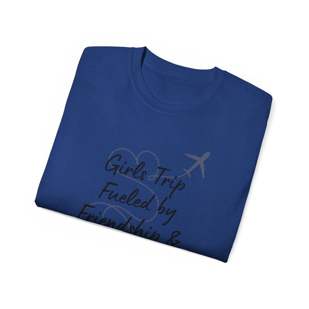 Girls Trip Tee — "Girls Trip Fueled by Friendship & Flights" Travel Shirt