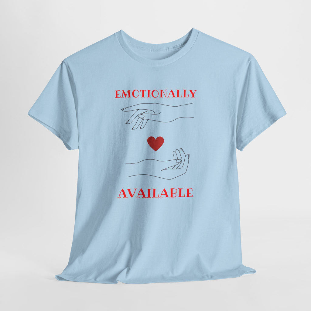 T-Shirt — "Emotionally Available" Minimal Heart Line Art Tee