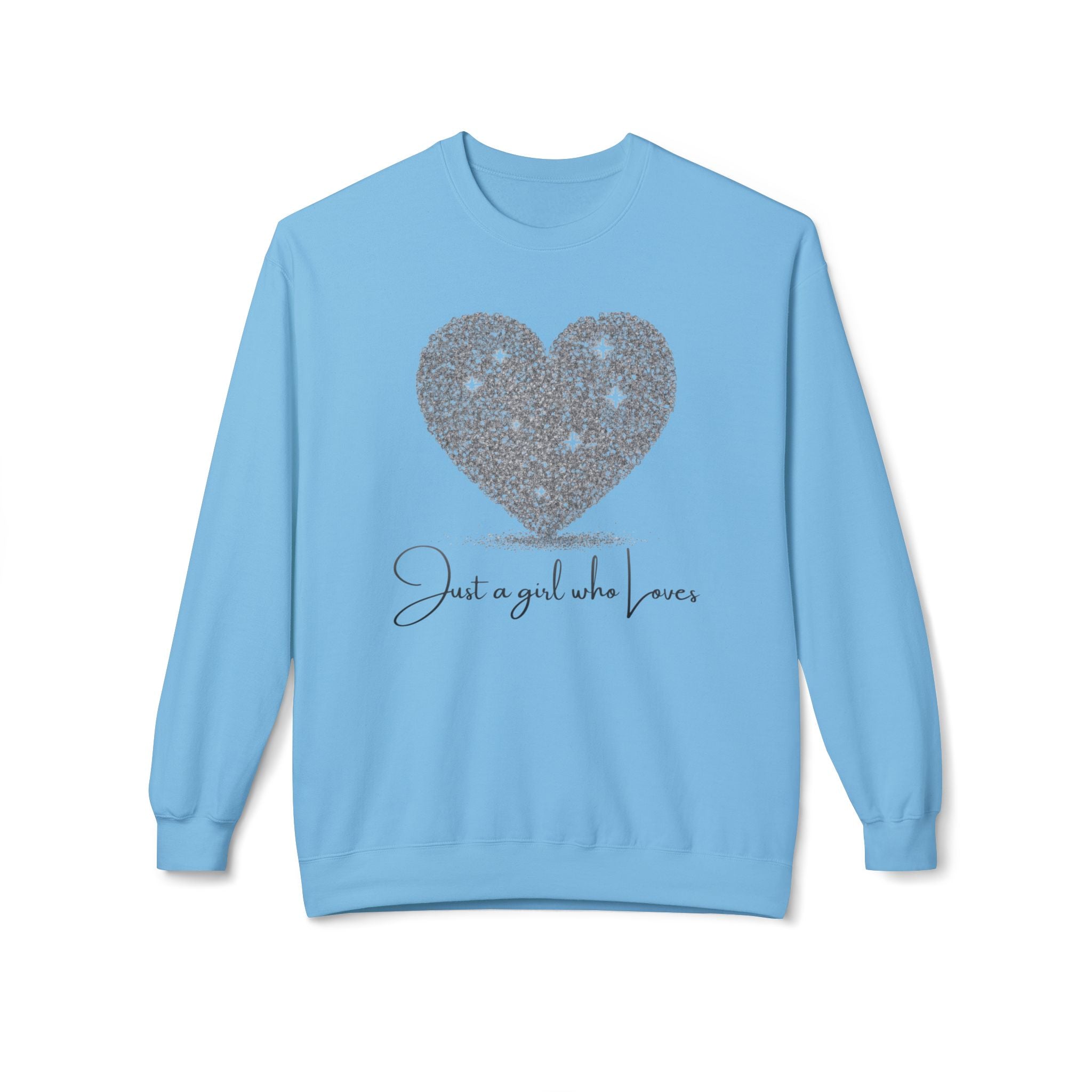 Crewneck Sweatshirt - Glitter Heart "Just a girl who loves" Cozy Graphic Pullover
