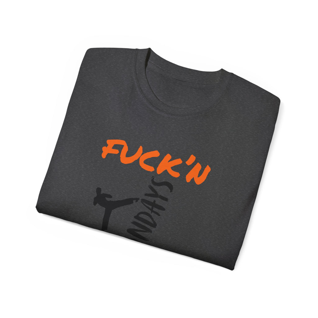 Graphic Tee — “Fuck’n Mondays” Kick Silhouette T‑Shirt