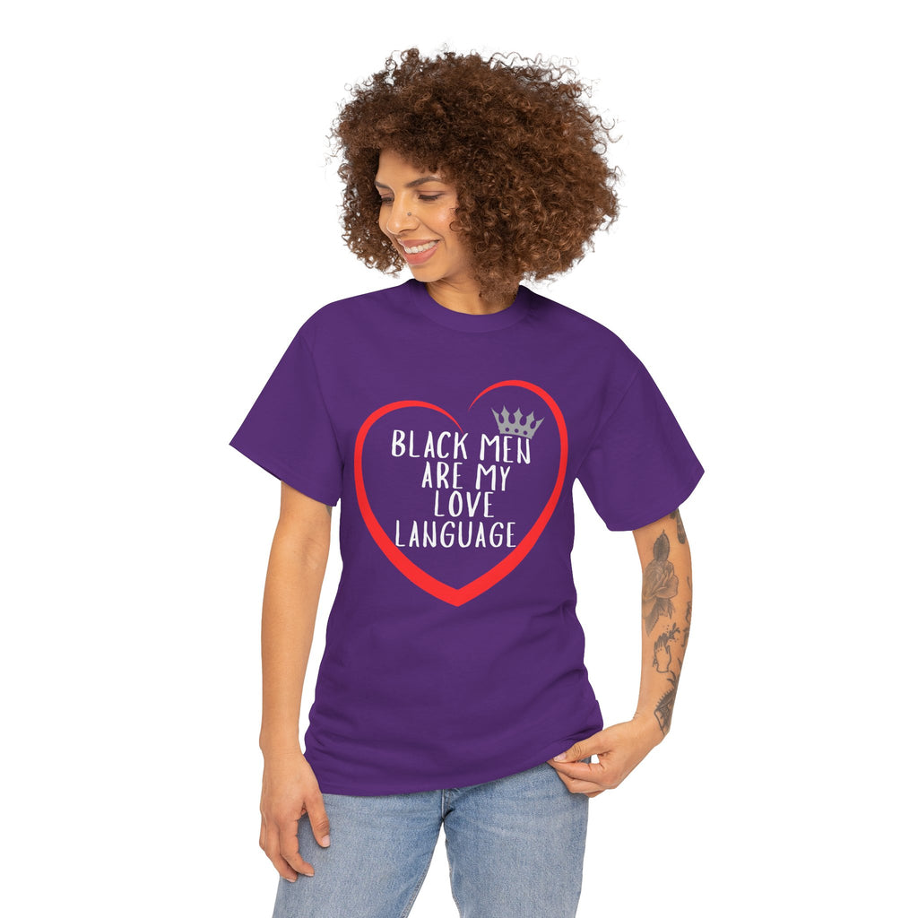 Black Men Are My Love Language Unisex T-Shirt
