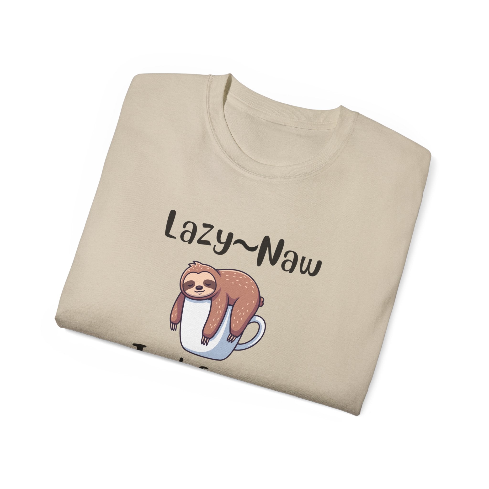 Sloth 'Lazy-Naw — Just Energy Efficient' T-Shirt