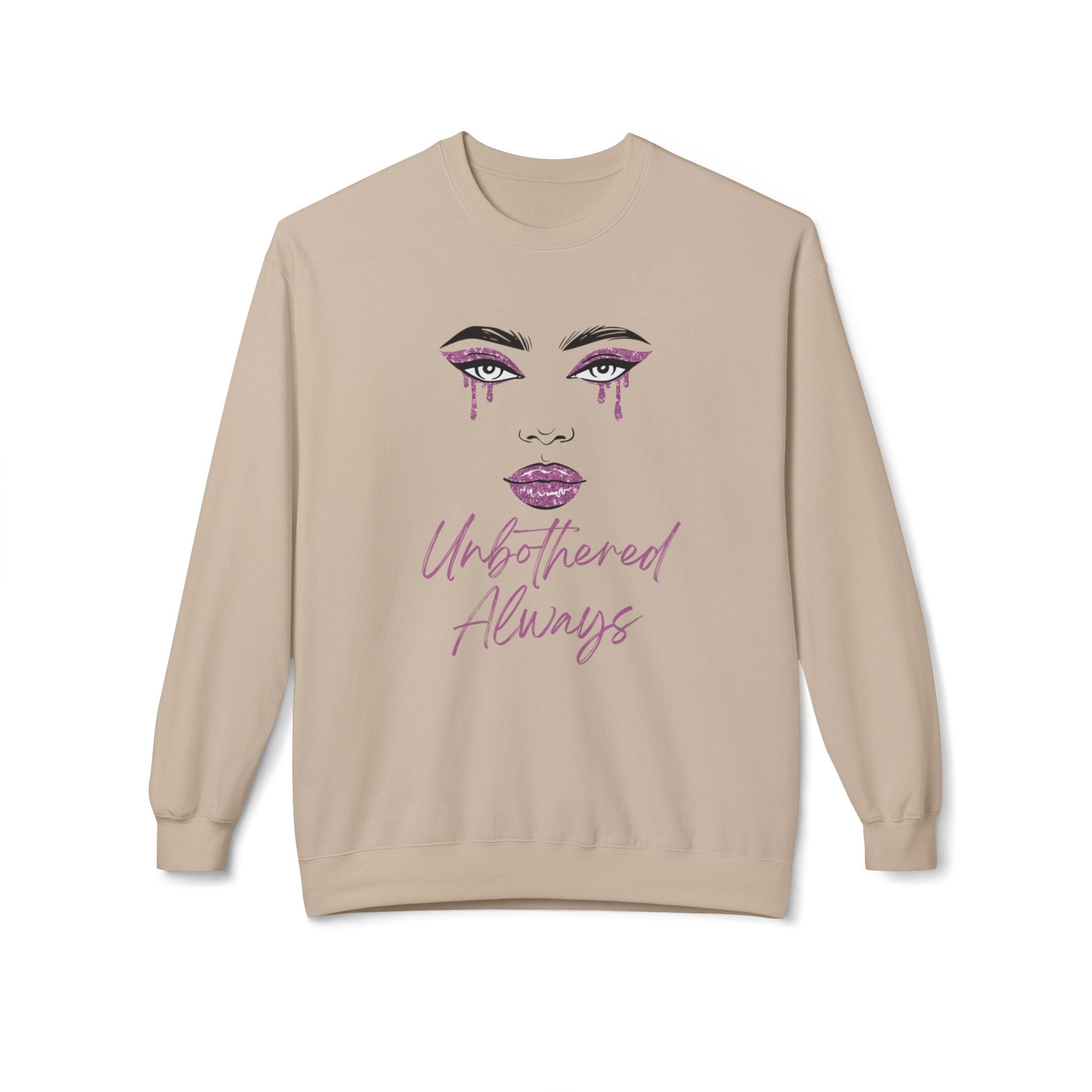 Unbothered Always Crewneck Sweatshirt — Glam Dripping Makeup Graphic