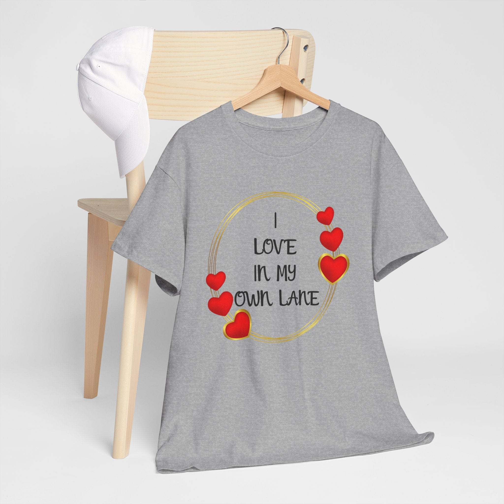 T-Shirt — "I Love In My Own Lane" Heart Graphic Self-Love Tee