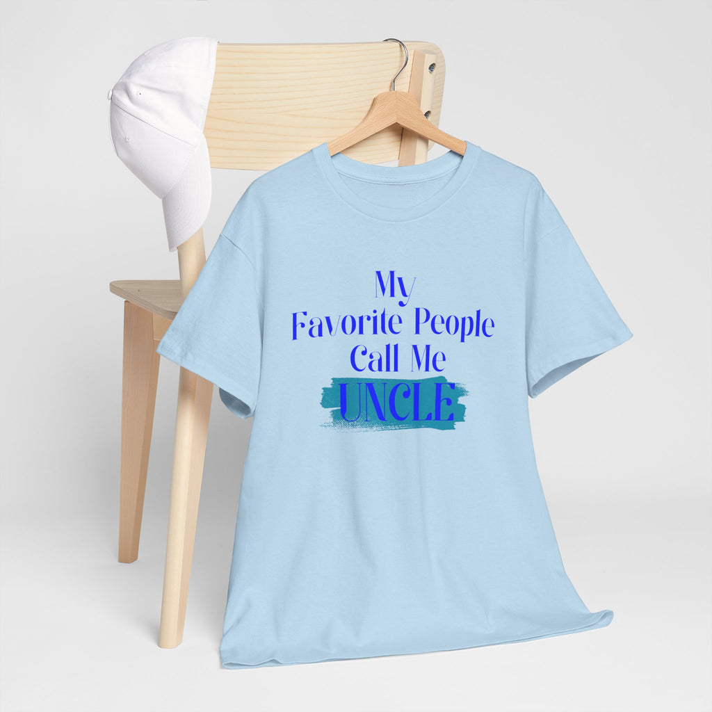 Uncle T‑Shirt — "My Favorite People Call Me UNCLE" Blue Brushstroke Tee