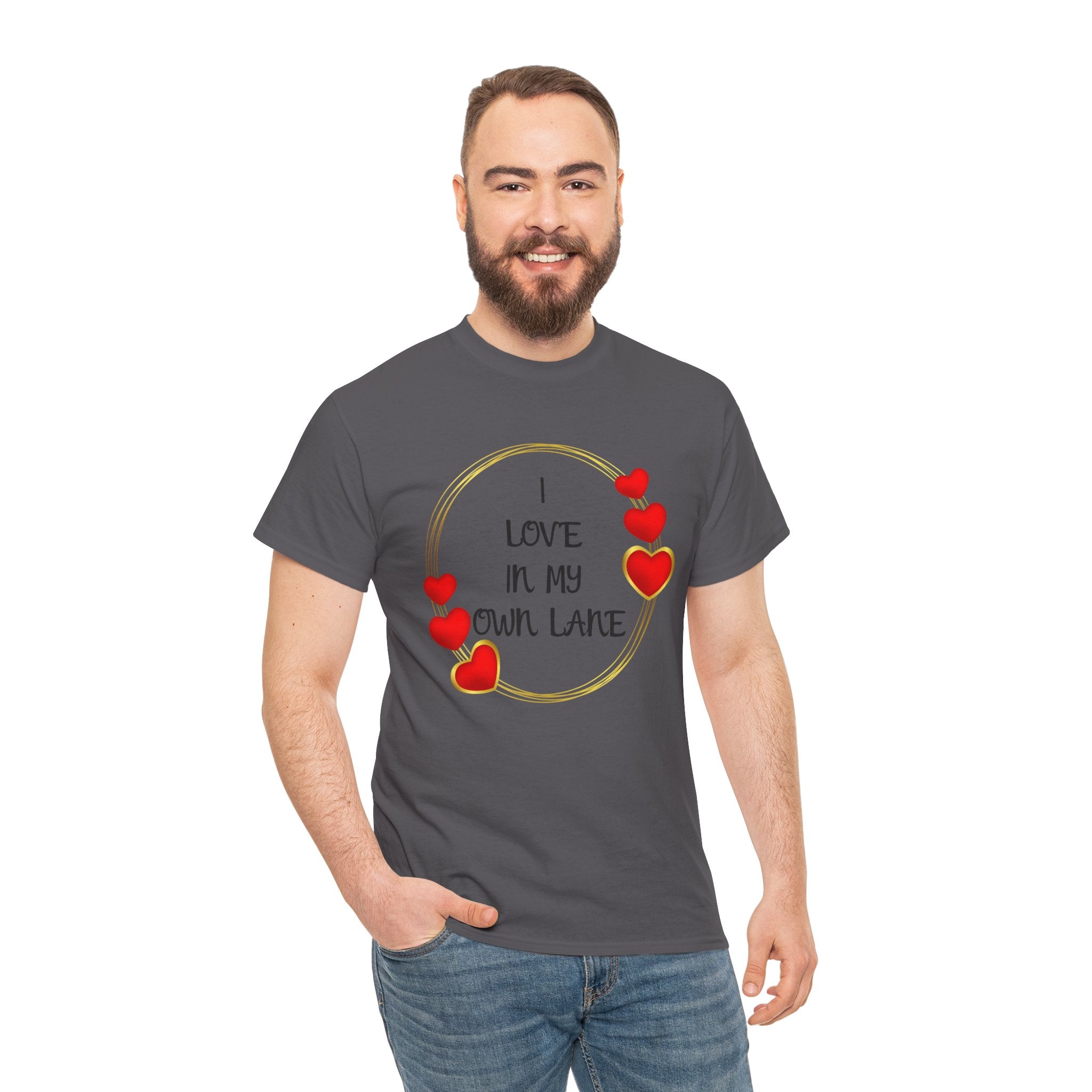 T-Shirt — "I Love In My Own Lane" Heart Graphic Self-Love Tee