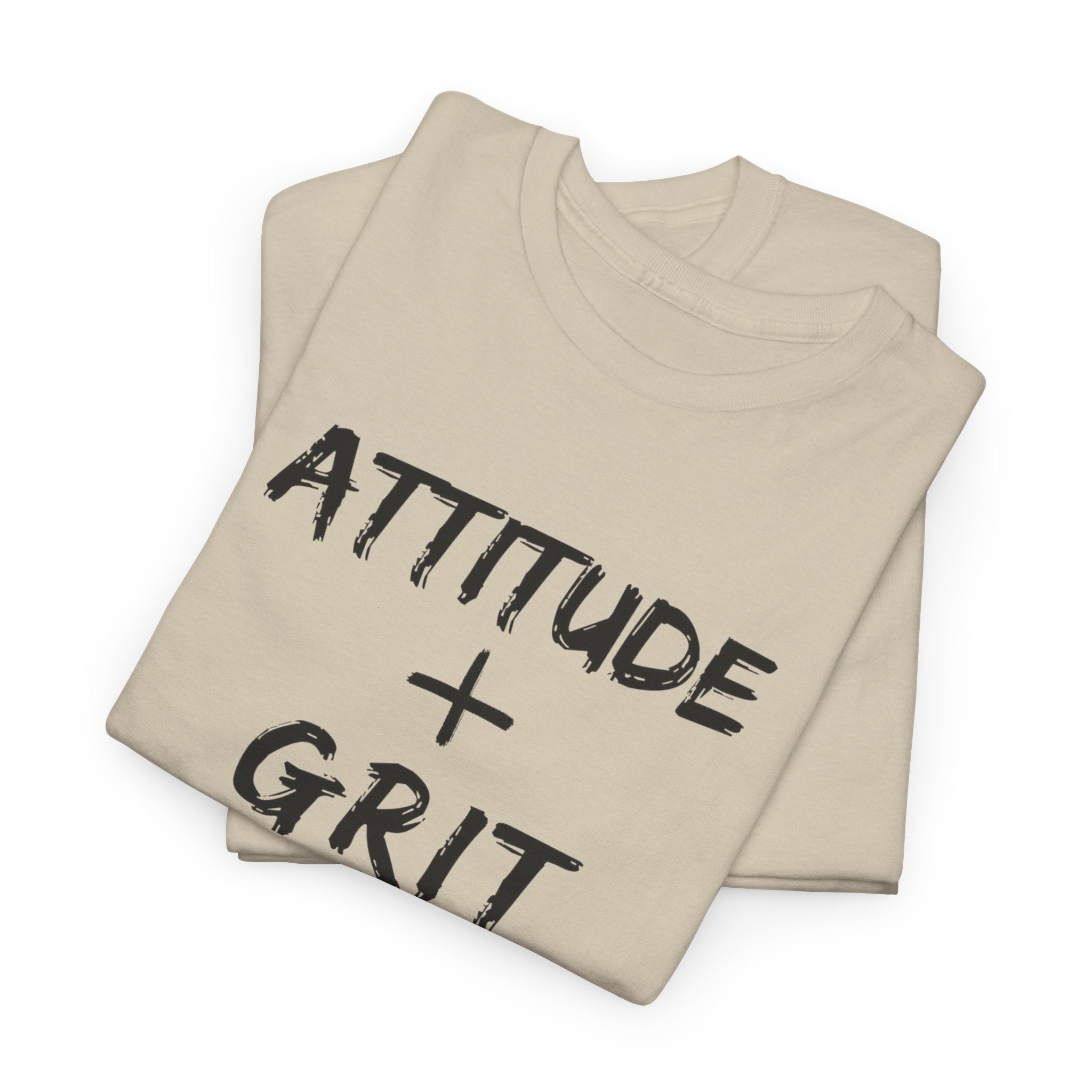 Hill Raised Tee — "Attitude + Grit" Graphic T-Shirt