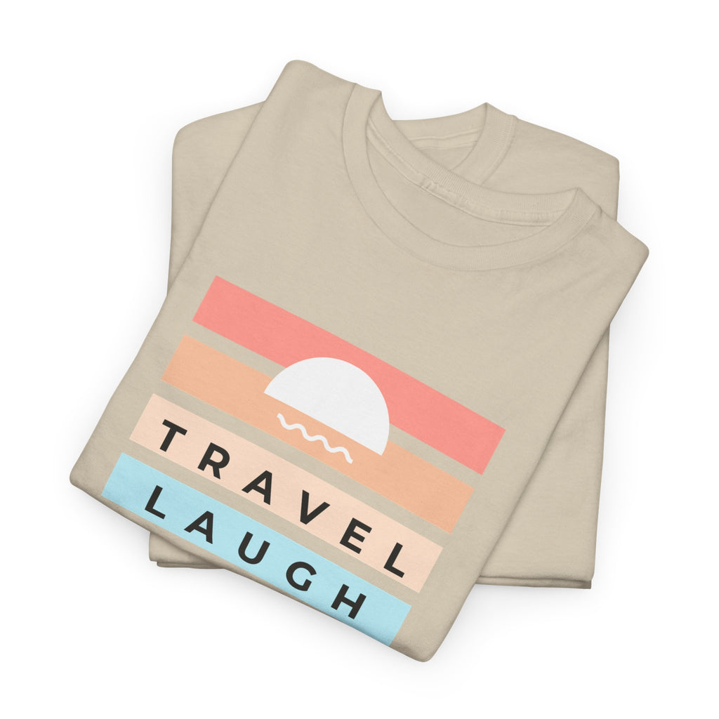 Travel Laugh Slay Repeat Tee