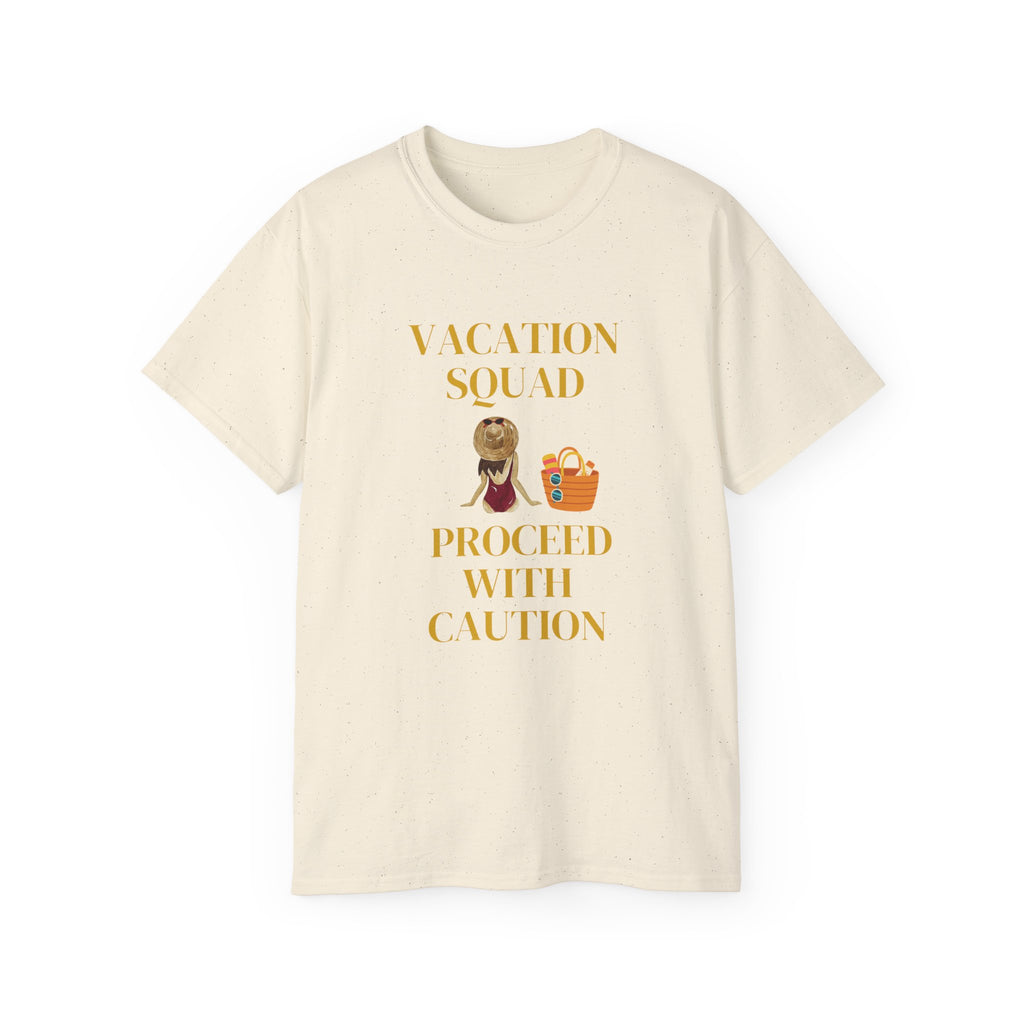 Vacation Squad Tee — “Proceed With Caution” Summer Shirt