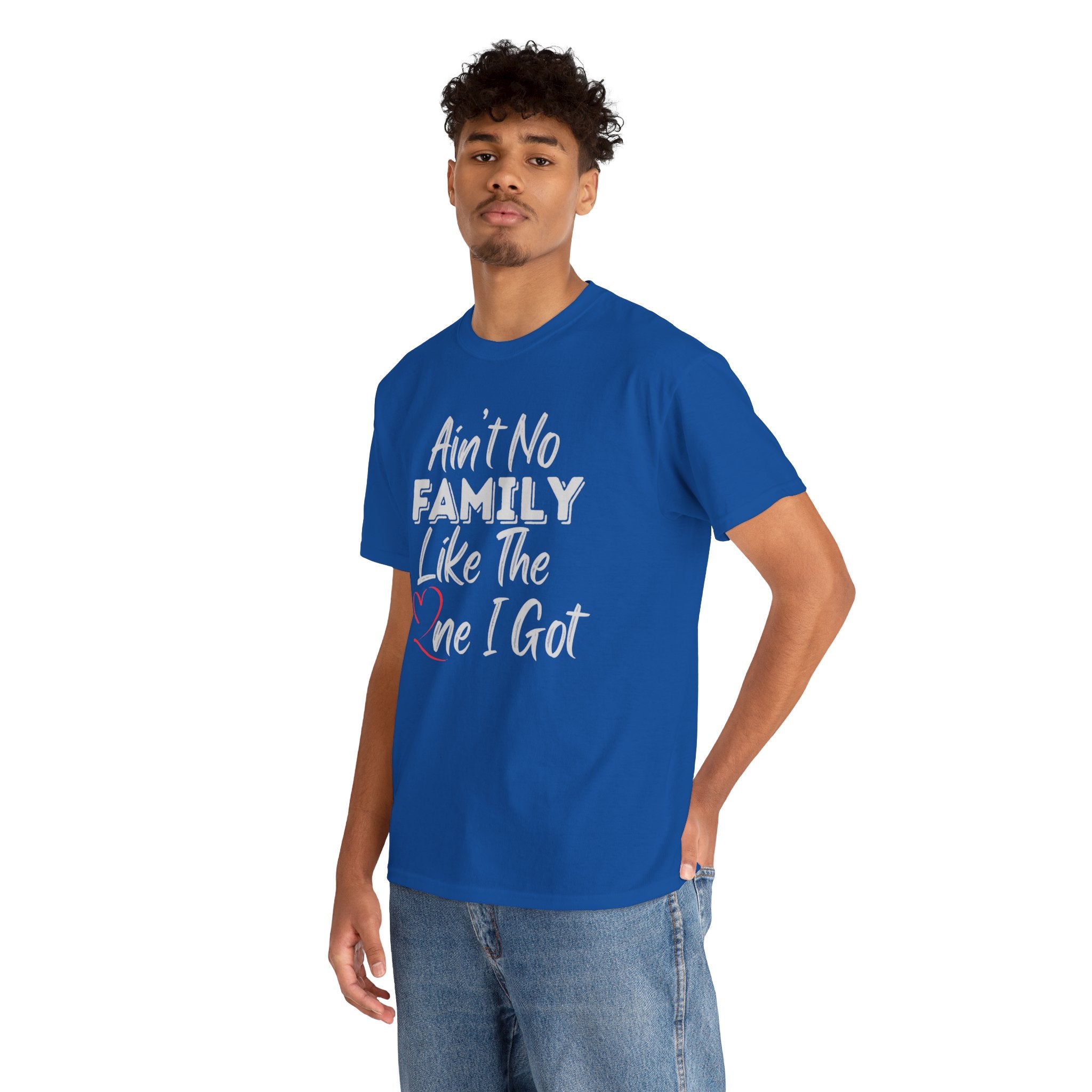 Family Pride T-Shirt — "Love My Family, My Family Is Better Than Yours"