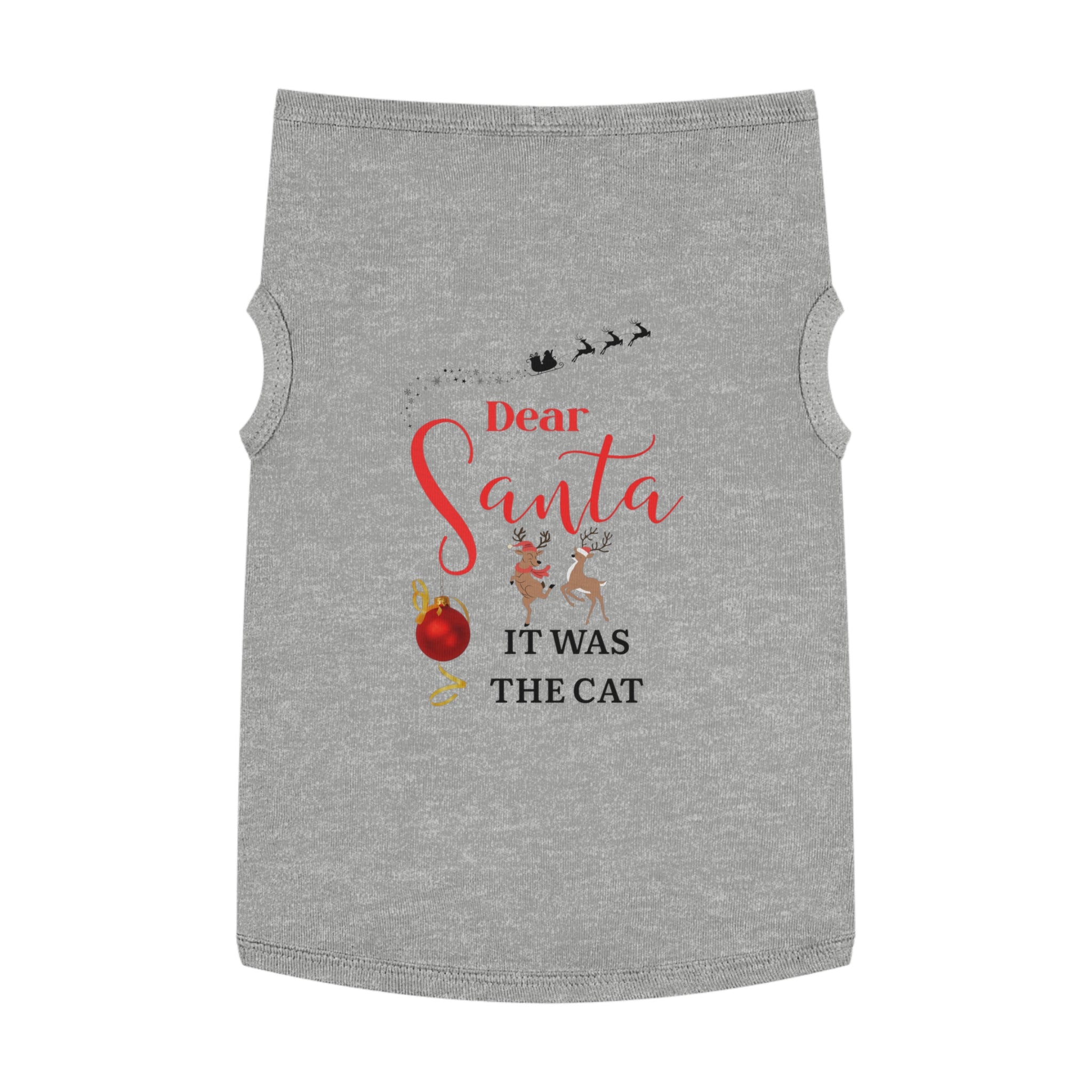 It was the cat Christmas Pet Tank Top, Festive Dog Shirt, Dear Santa Cat Tee, Cute Holiday Apparel, Pet Christmas Outfit