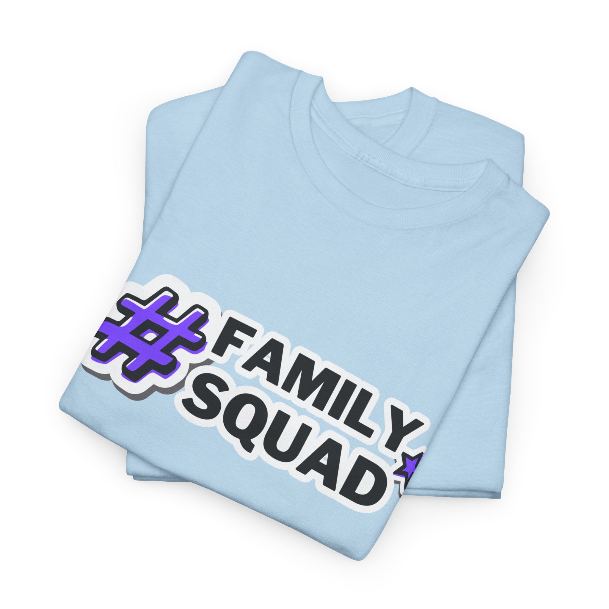 Family Squad T-Shirt — #FamilySquad Graphic Tee for Matching Family Outfits