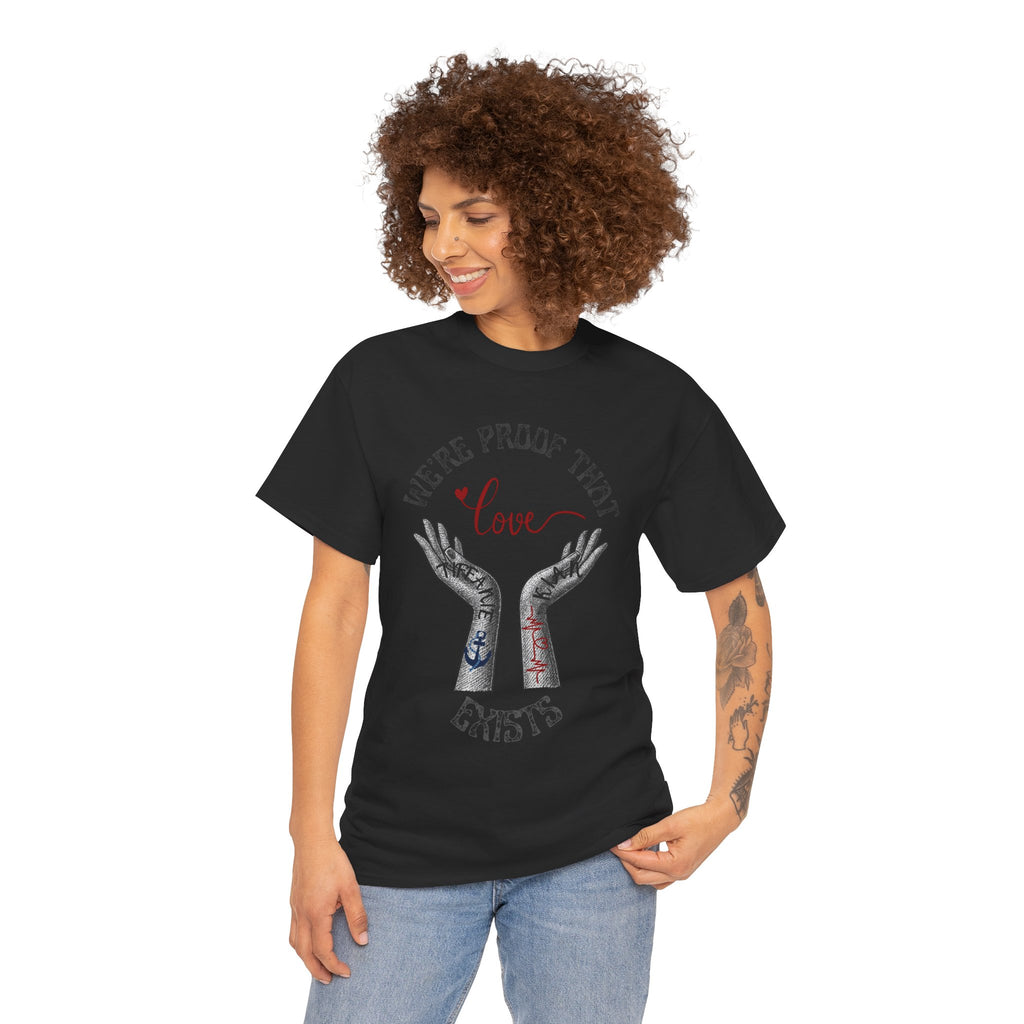 Love Wins Tattoo Hands T‑Shirt – "We're Proof That Love Exists" Couples Goal Pride Tee