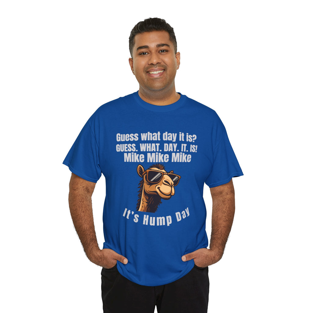 Hump Day Camel T‑Shirt — "It's Hump Day" Funny Midweek Shirt