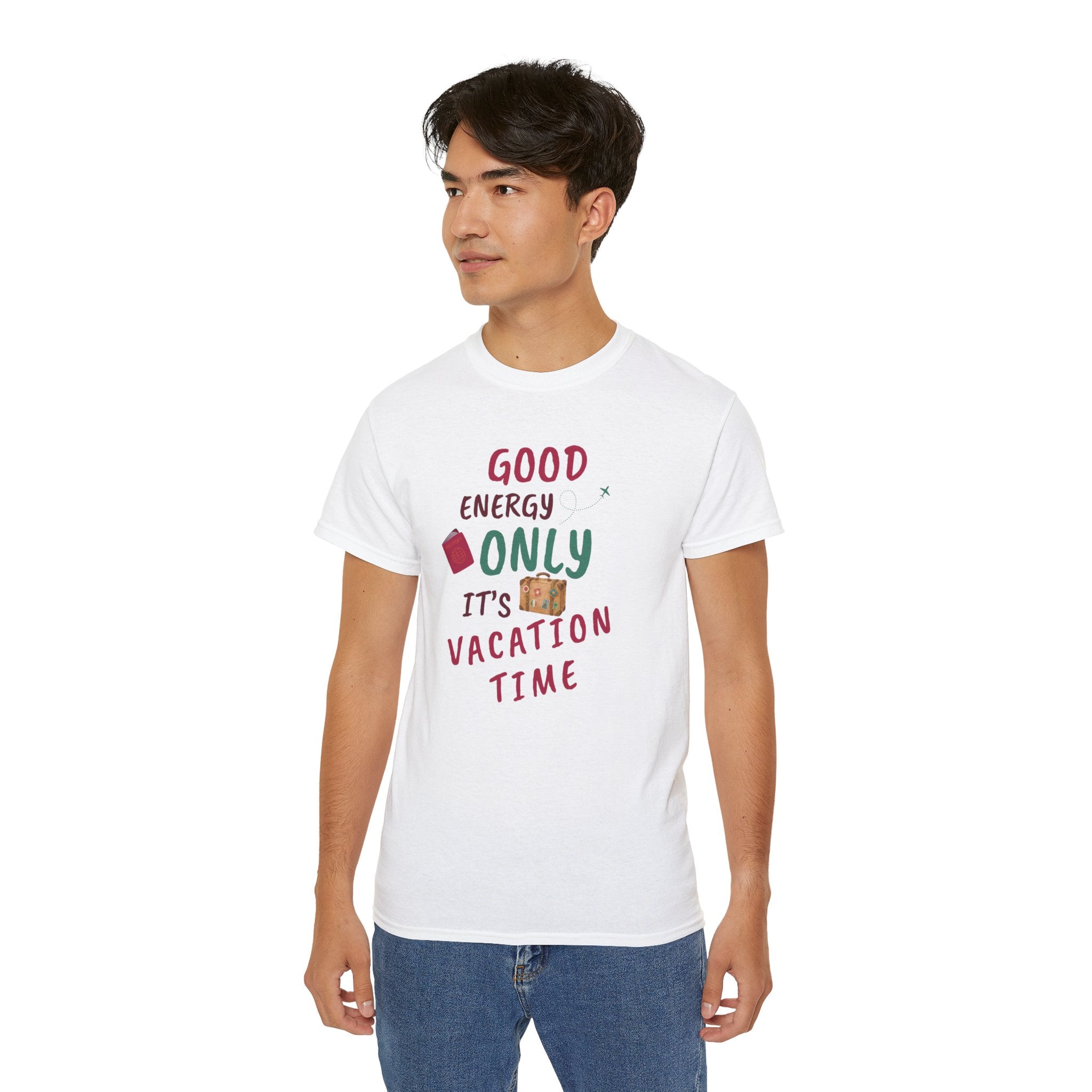 Good Energy Only – Vacation Time T-Shirt
