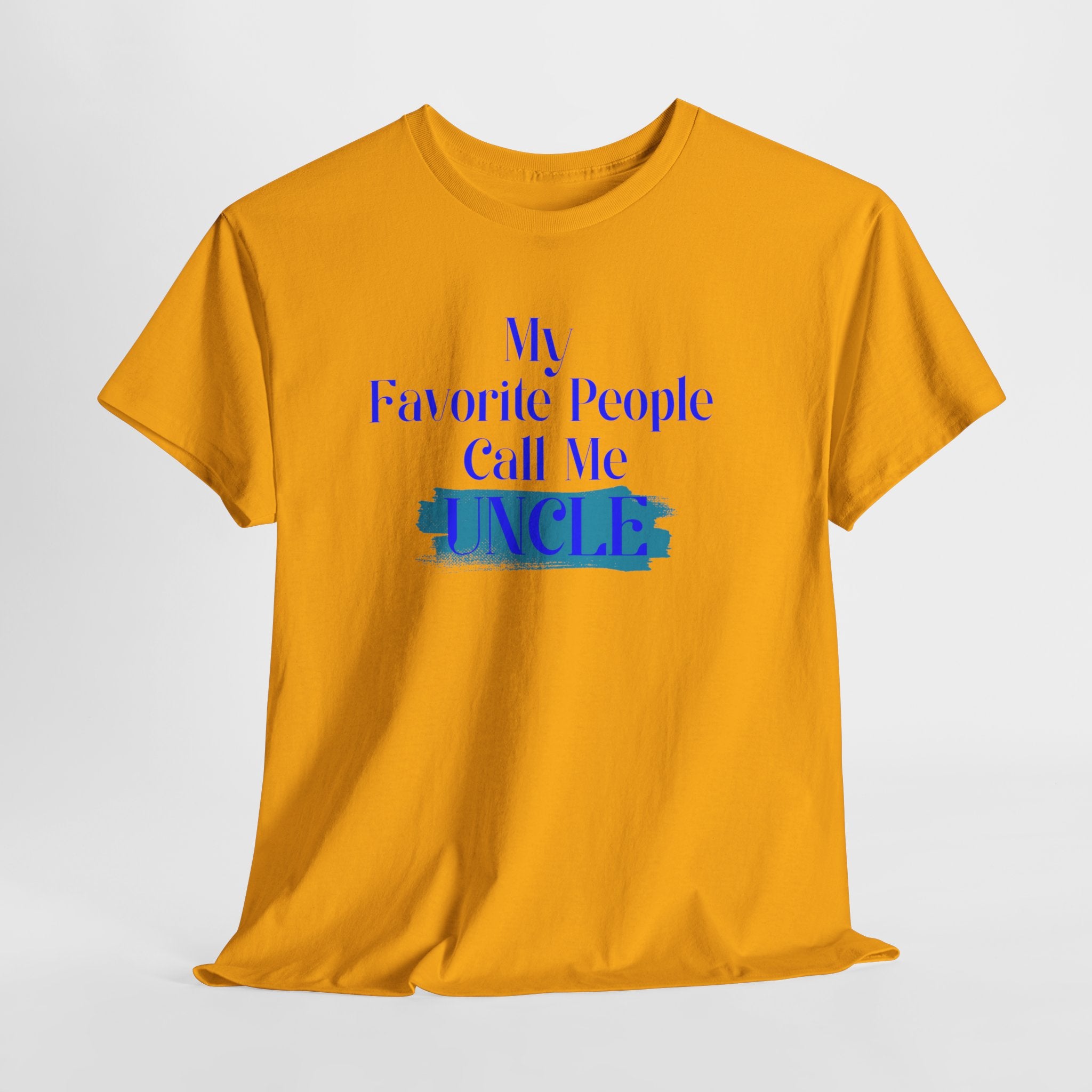 Uncle T‑Shirt — "My Favorite People Call Me UNCLE" Blue Brushstroke Tee
