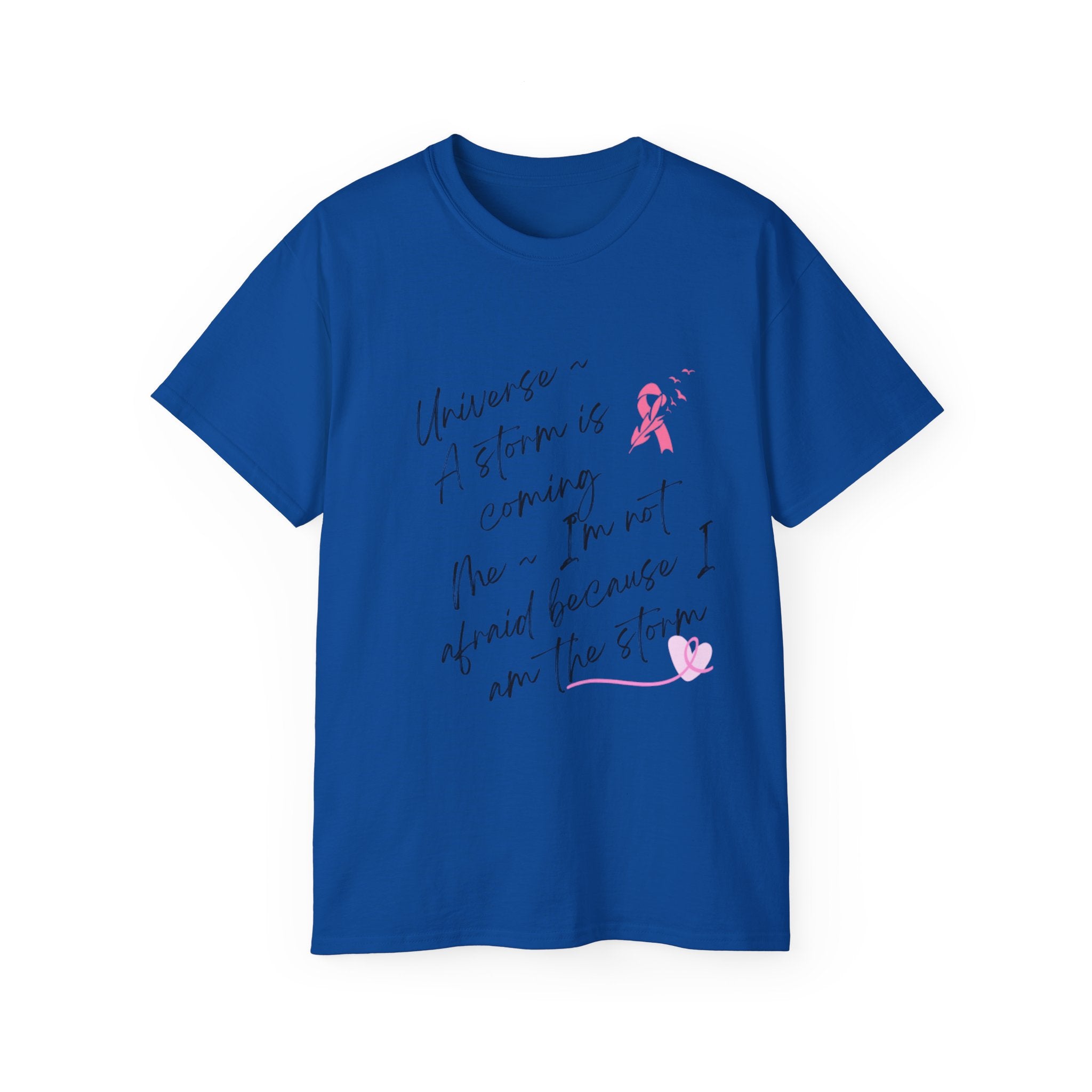 Breast Cancer Awareness Tee – "A Storm is Coming" Inspirational Cotton Shirt