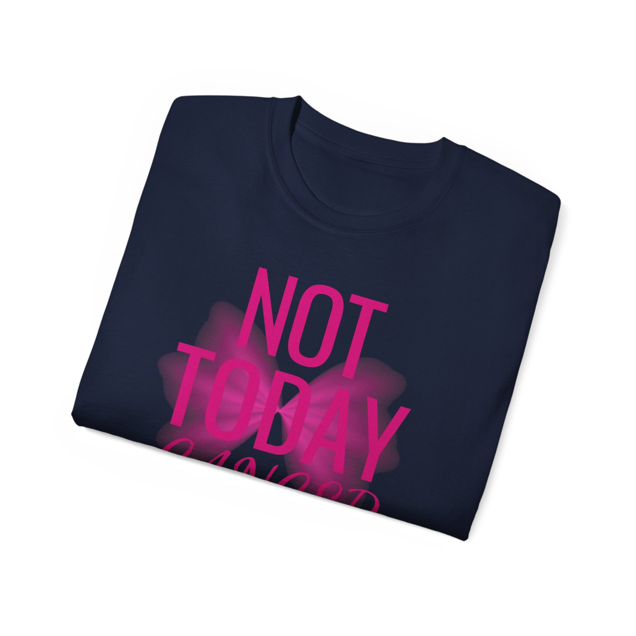 Not Today Cancer T-Shirt — Inspirational Cancer Awareness Tee with Pink Ribbon
