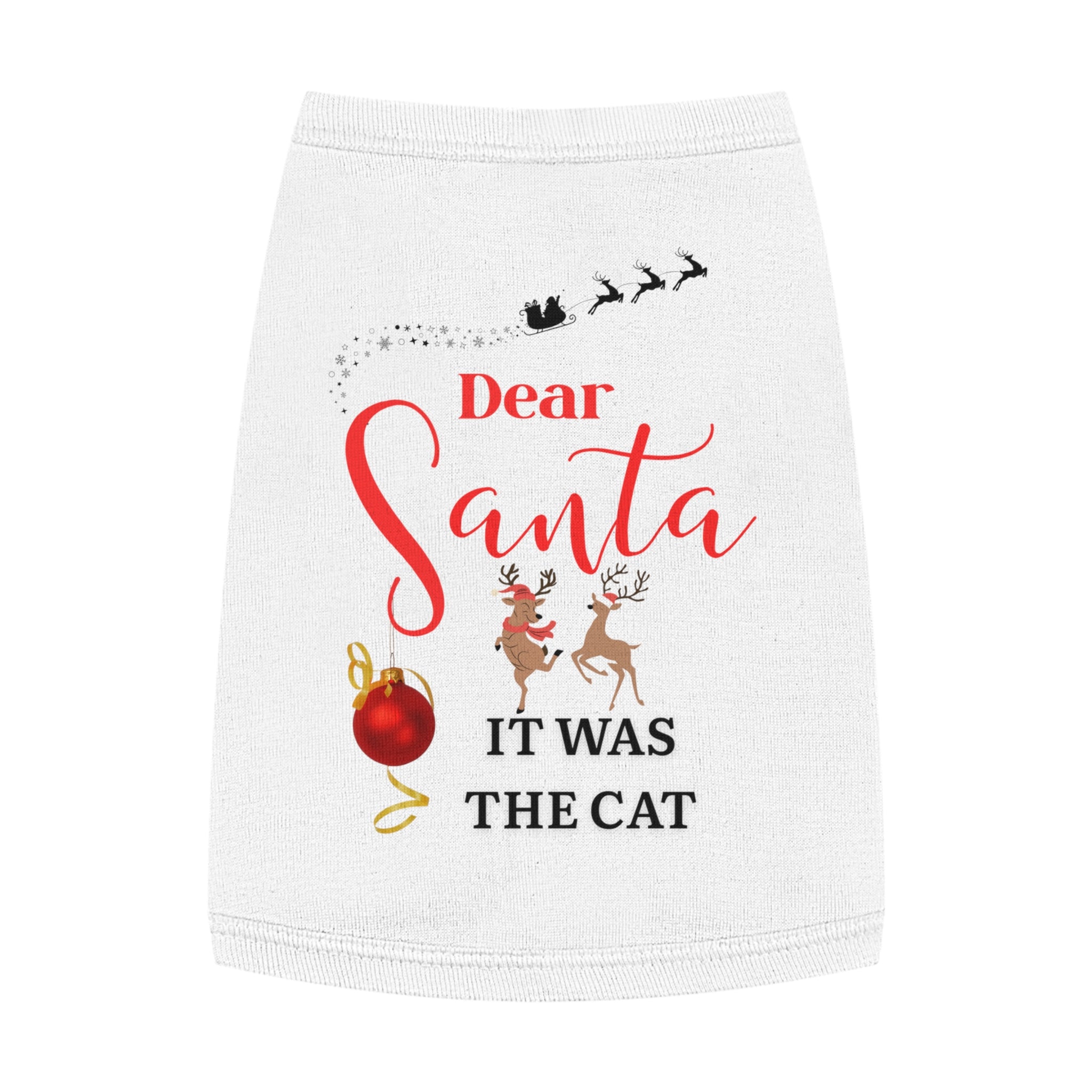 It was the cat Christmas Pet Tank Top, Festive Dog Shirt, Dear Santa Cat Tee, Cute Holiday Apparel, Pet Christmas Outfit