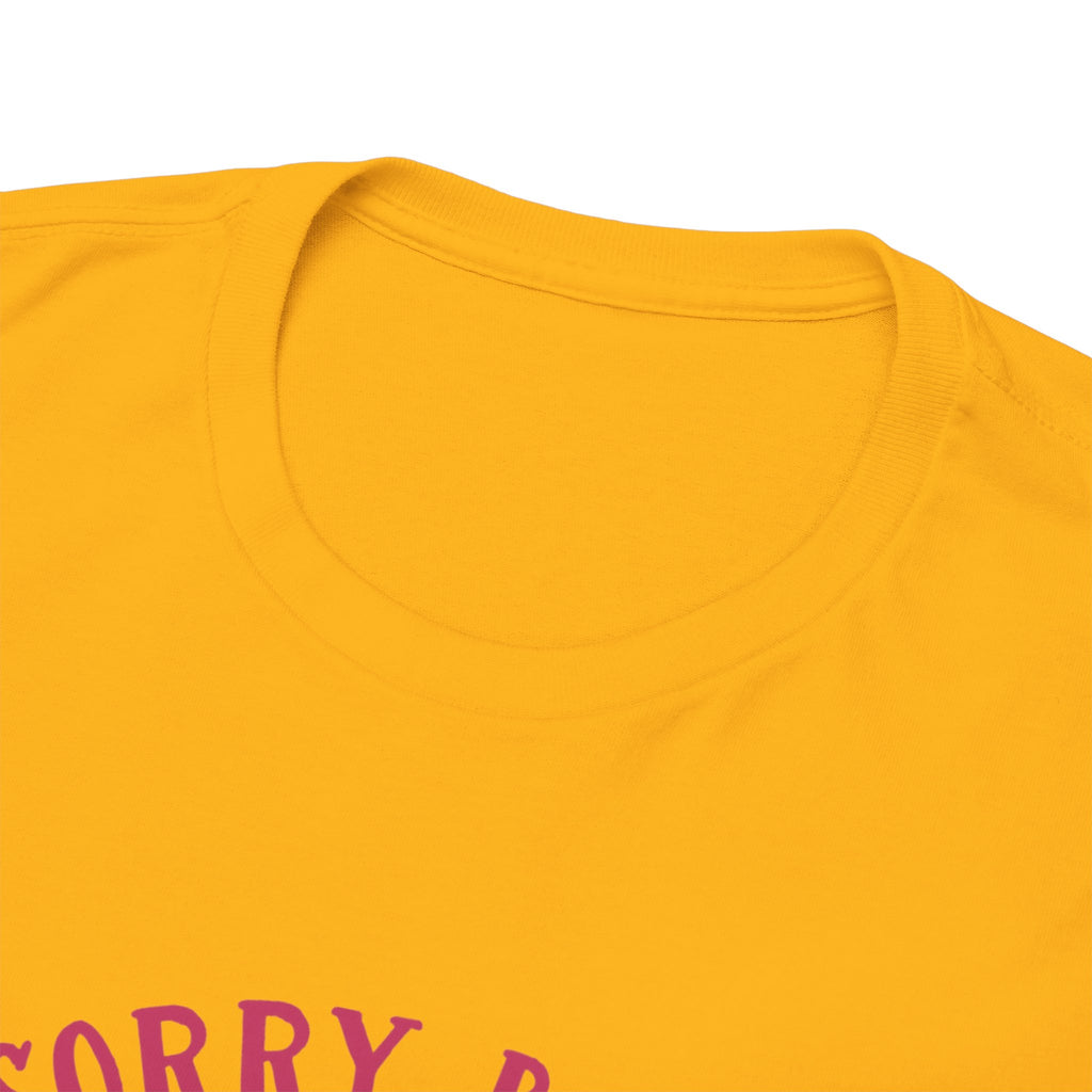 Dad T-Shirt — “Sorry Boys Dad Is My Valentine” Funny Father’s Day / Valentine Tee