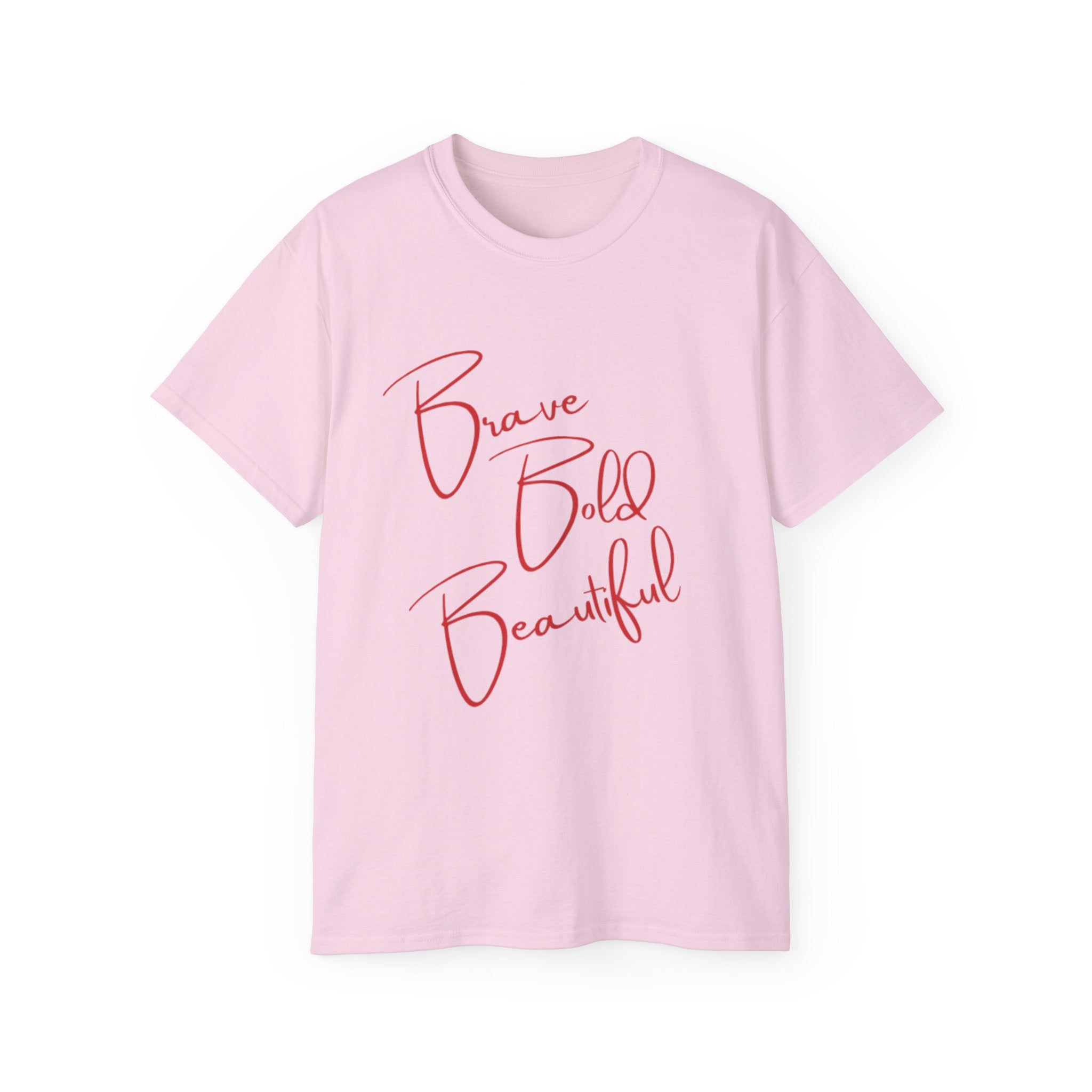 Brave Bold Beautiful Tee — Inspirational Script Women's T‑Shirt