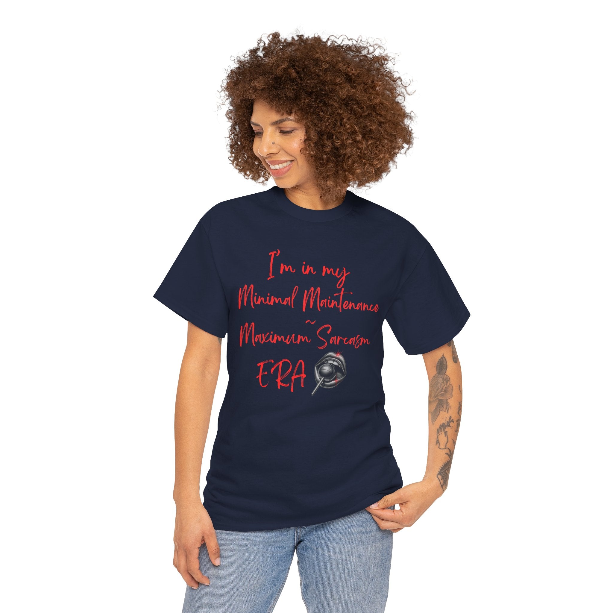 Minimal Maintenance Maximum Sarcasm Tee — Funny Sarcastic Graphic T-Shirt