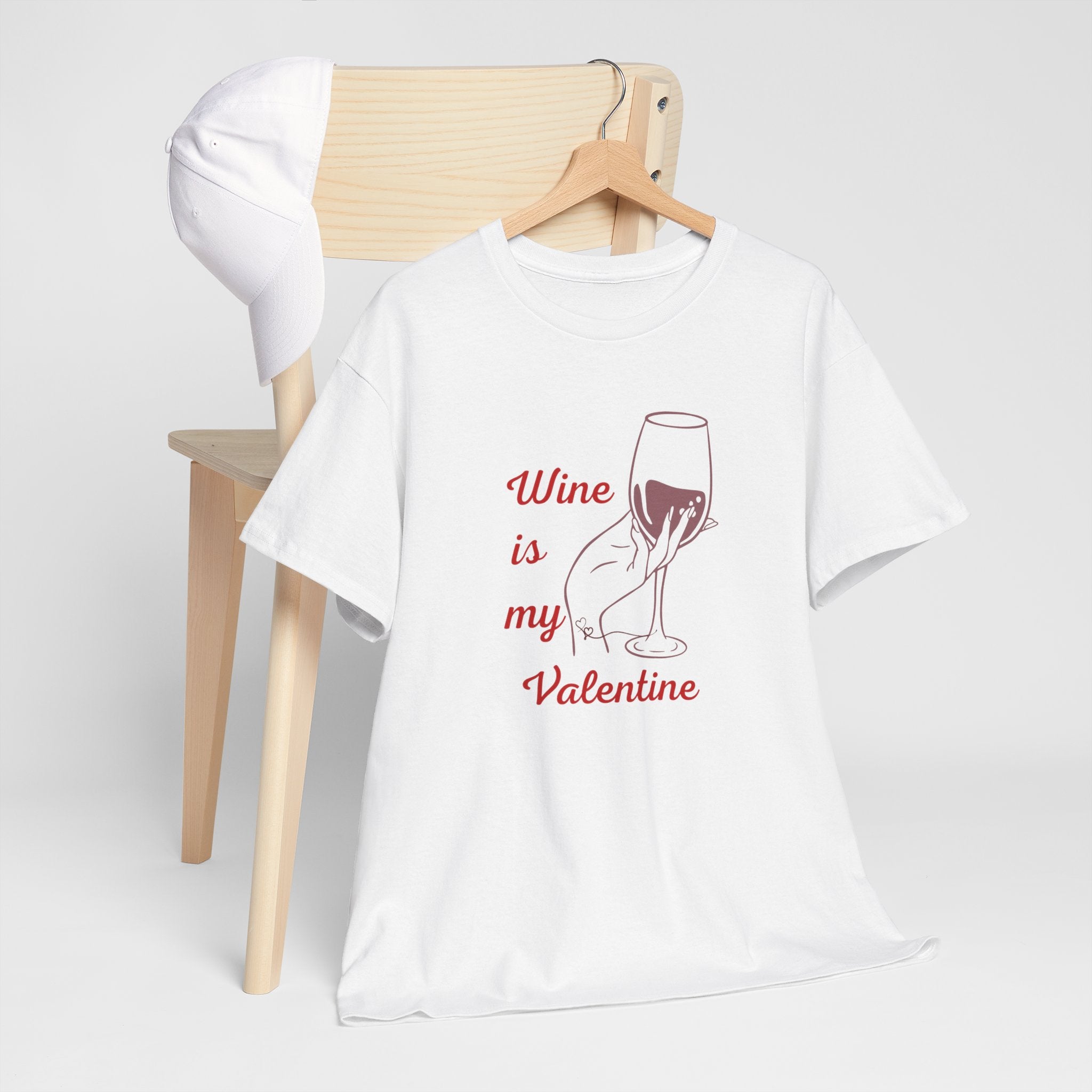 Wine Is My Valentine T‑Shirt — Cute Wine Lover Valentine Shirt