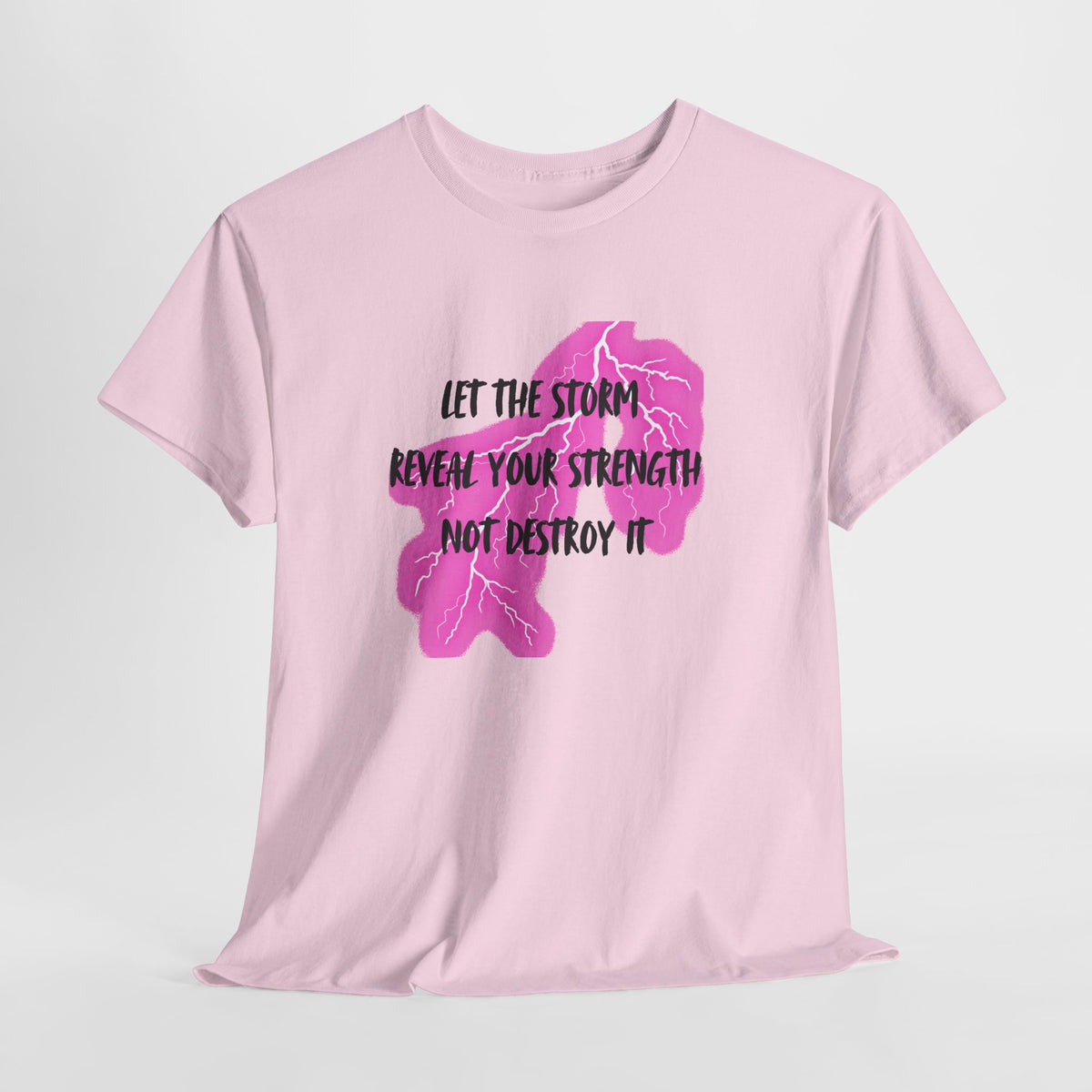 Let the Storm Reveal Your Strength Tee — Inspirational Pink Lightning Graphic T‑Shirt