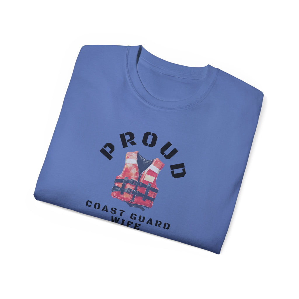 Proud Coast Guard Wife T-Shirt — Life Vest Graphic Tee for Military Spouses
