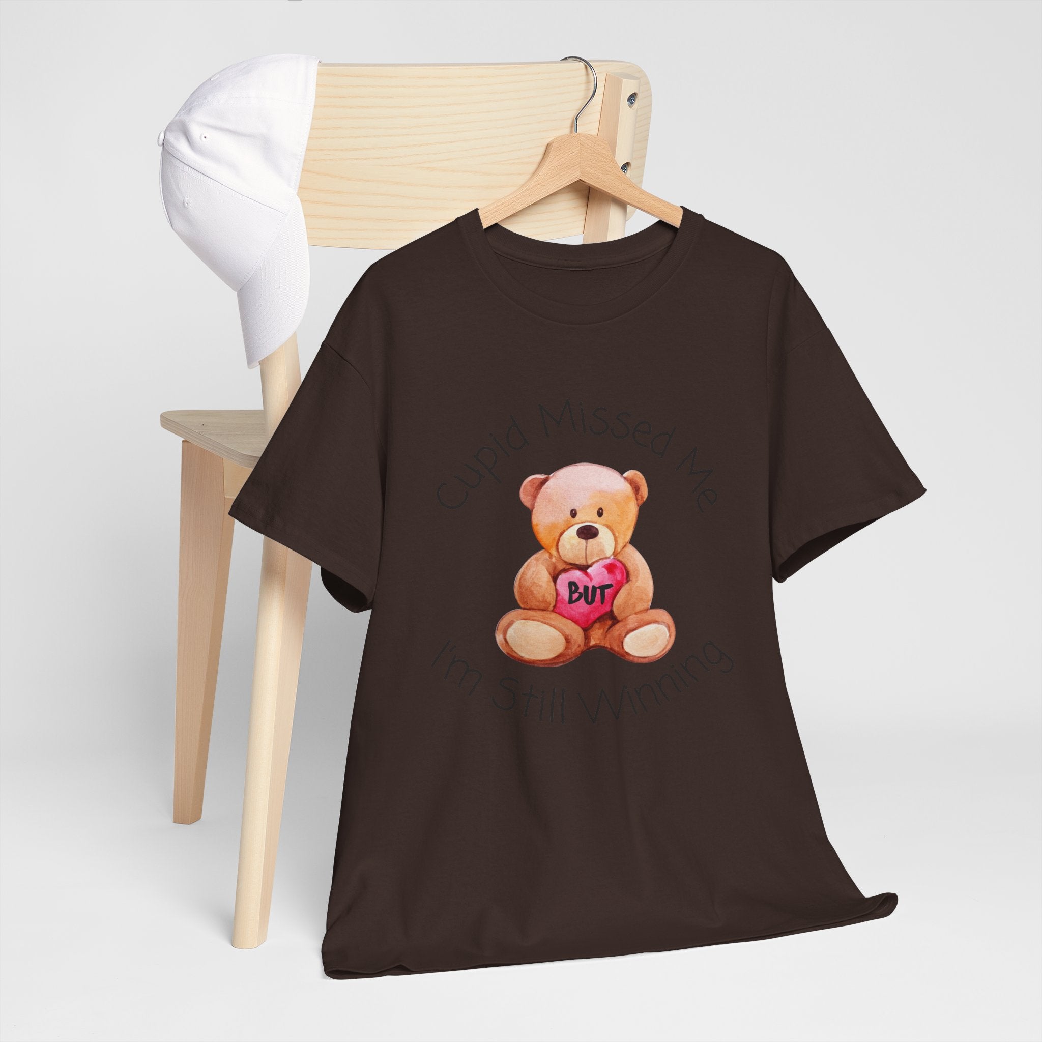 Valentine Teddy Tee - "Cupid Missed Me, I'm Still Winning" Cute Graphic T-Shirt