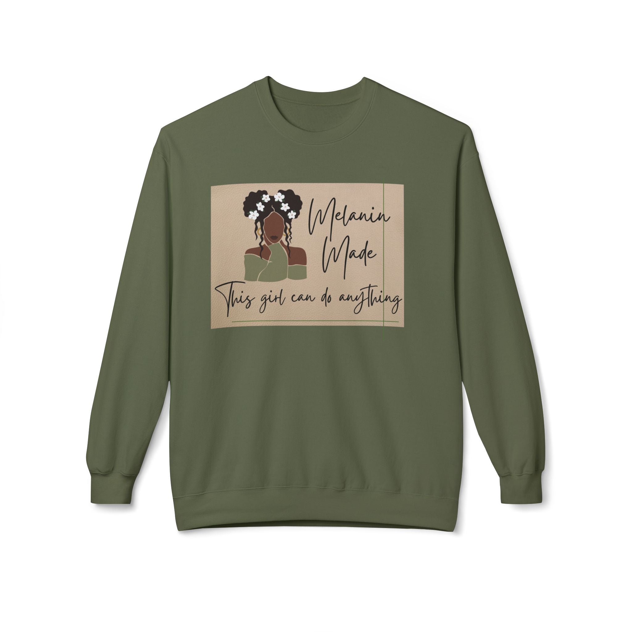 Melanin Made Sweatshirt — "This girl can do anything" Empowerment Crewneck