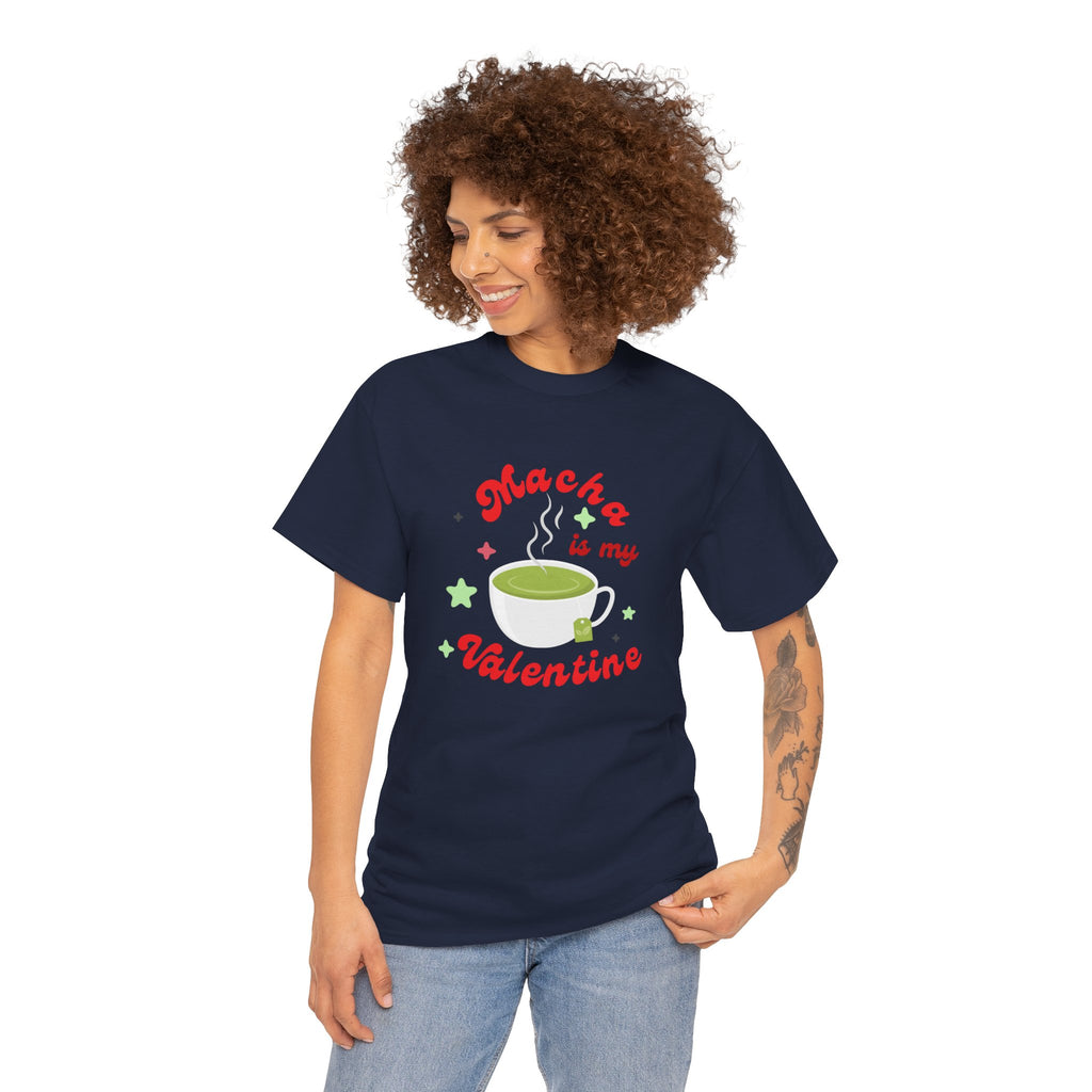 Matcha Is My Valentine T-Shirt