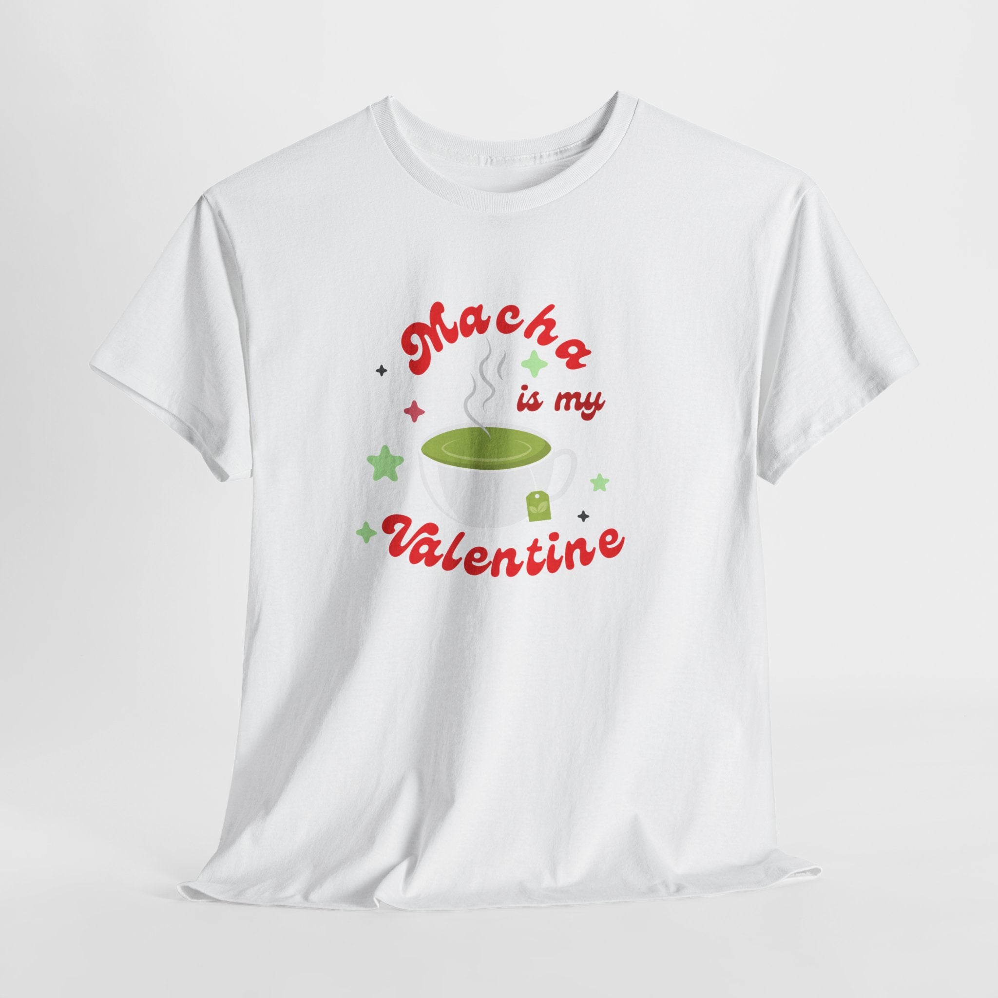 Matcha Is My Valentine T-Shirt