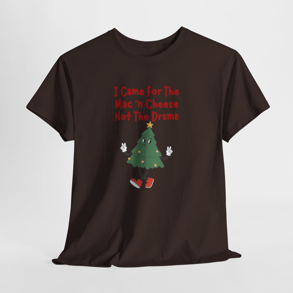 I Came for the Mac ’n Cheese Not the Drama Christmas Tree T-Shirt