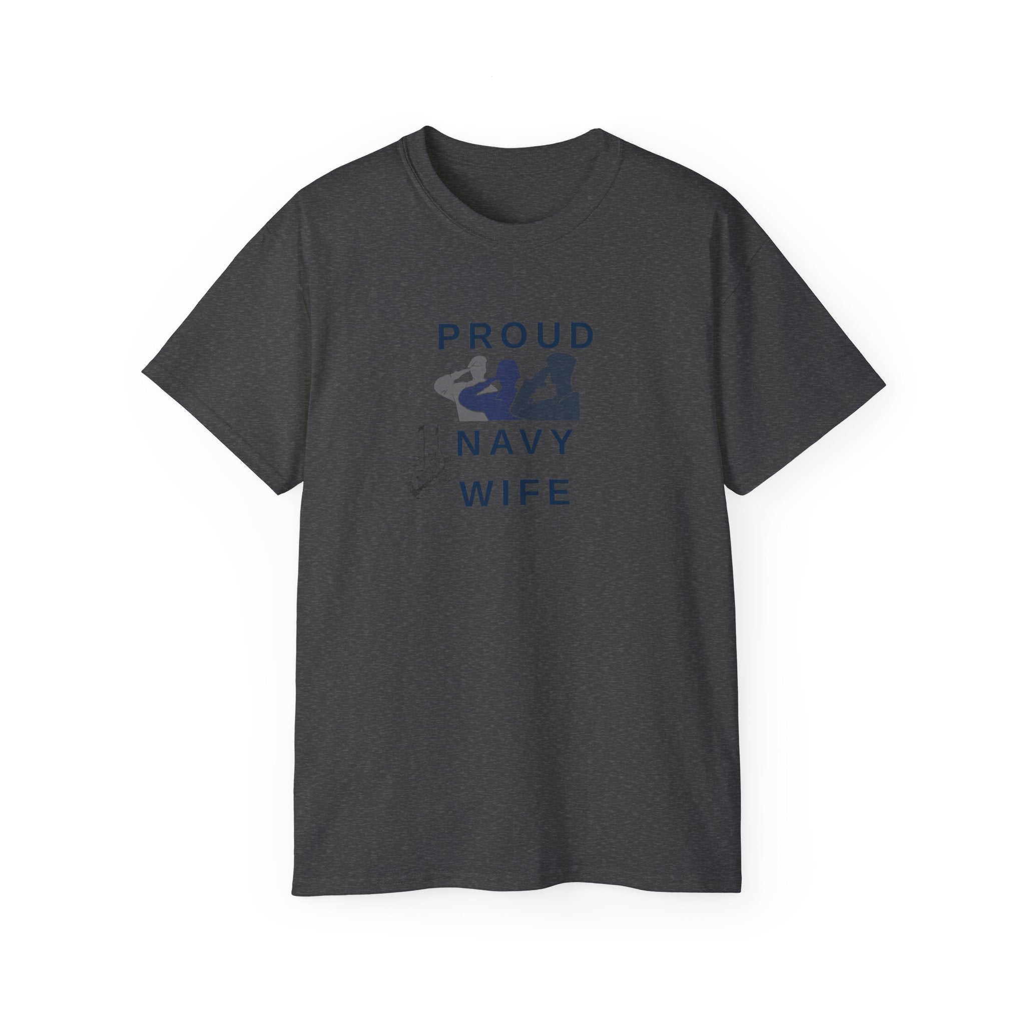 Proud Navy Wife T‑Shirt — Military Spouse Support Tee