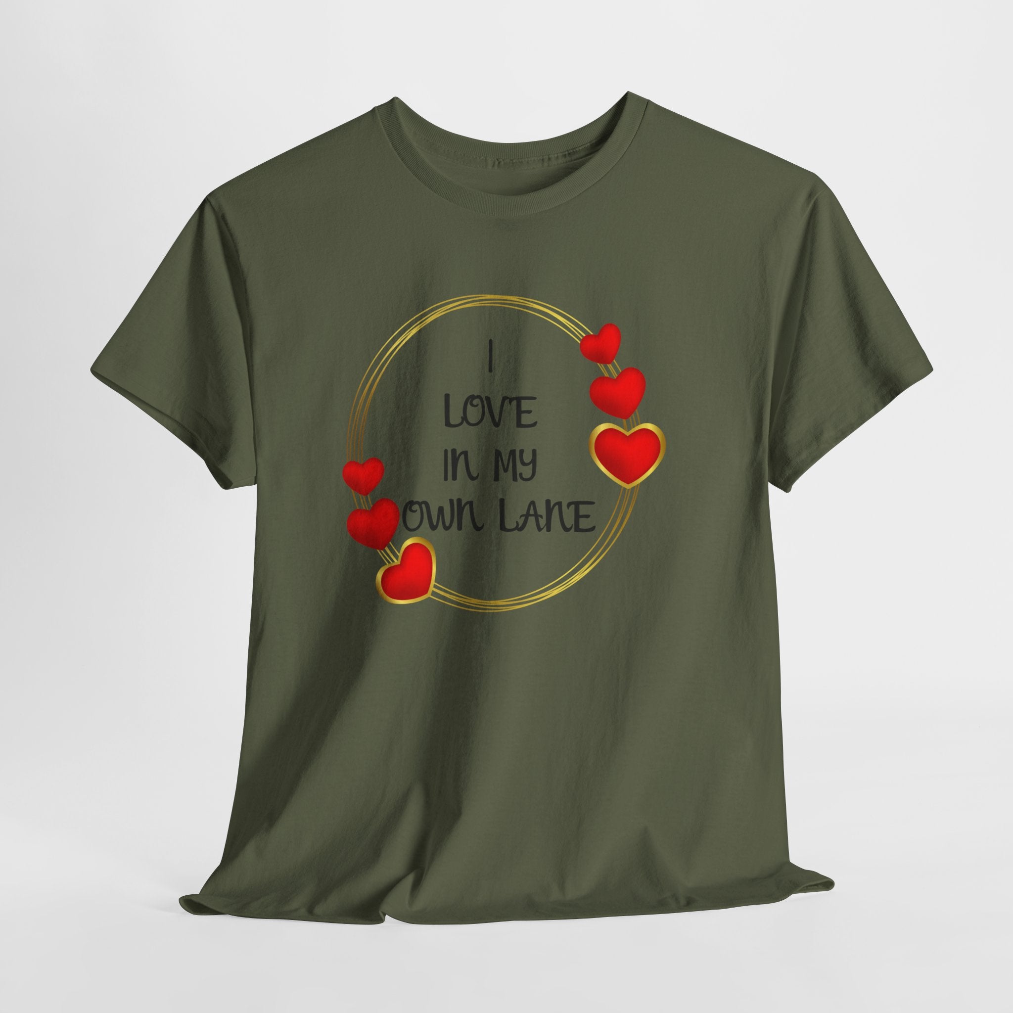 T-Shirt — "I Love In My Own Lane" Heart Graphic Self-Love Tee