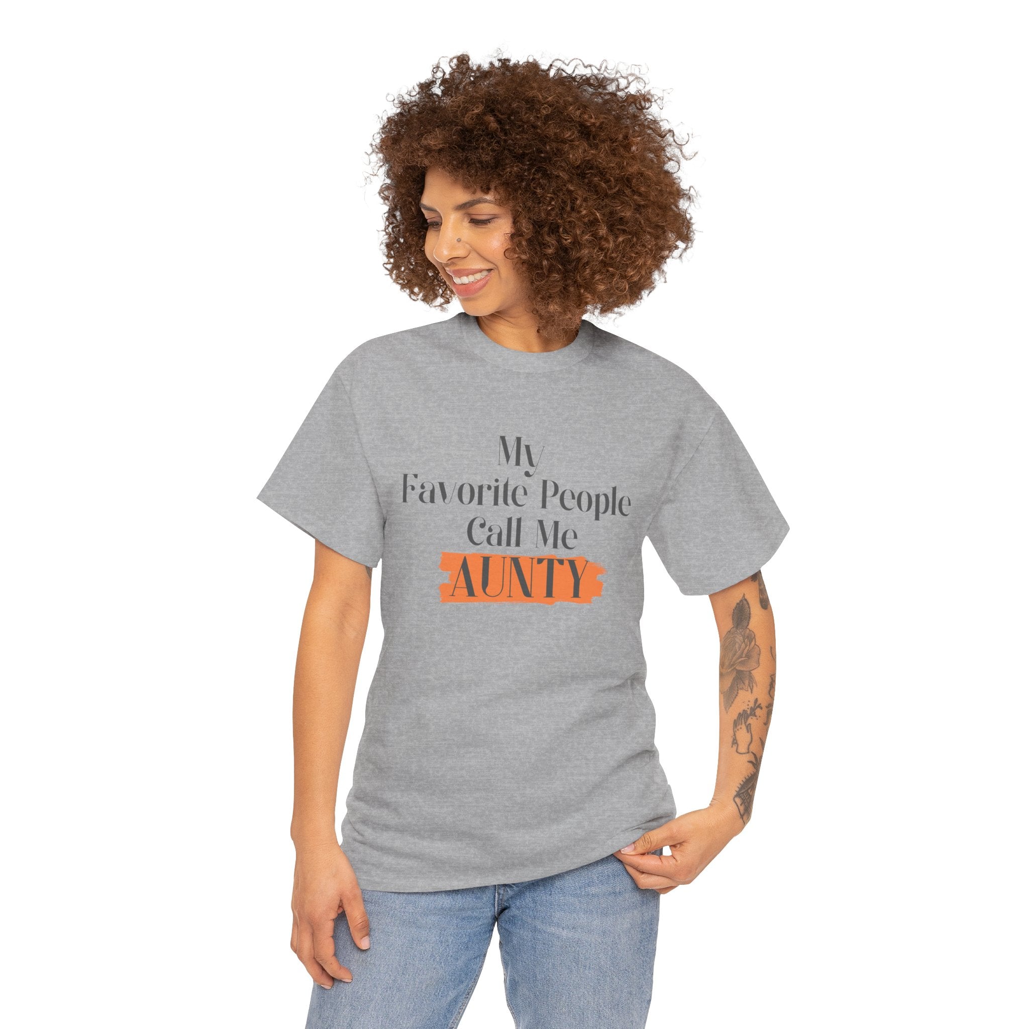 Aunty Tee — "My Favorite People Call Me Aunty" Casual White T-Shirt