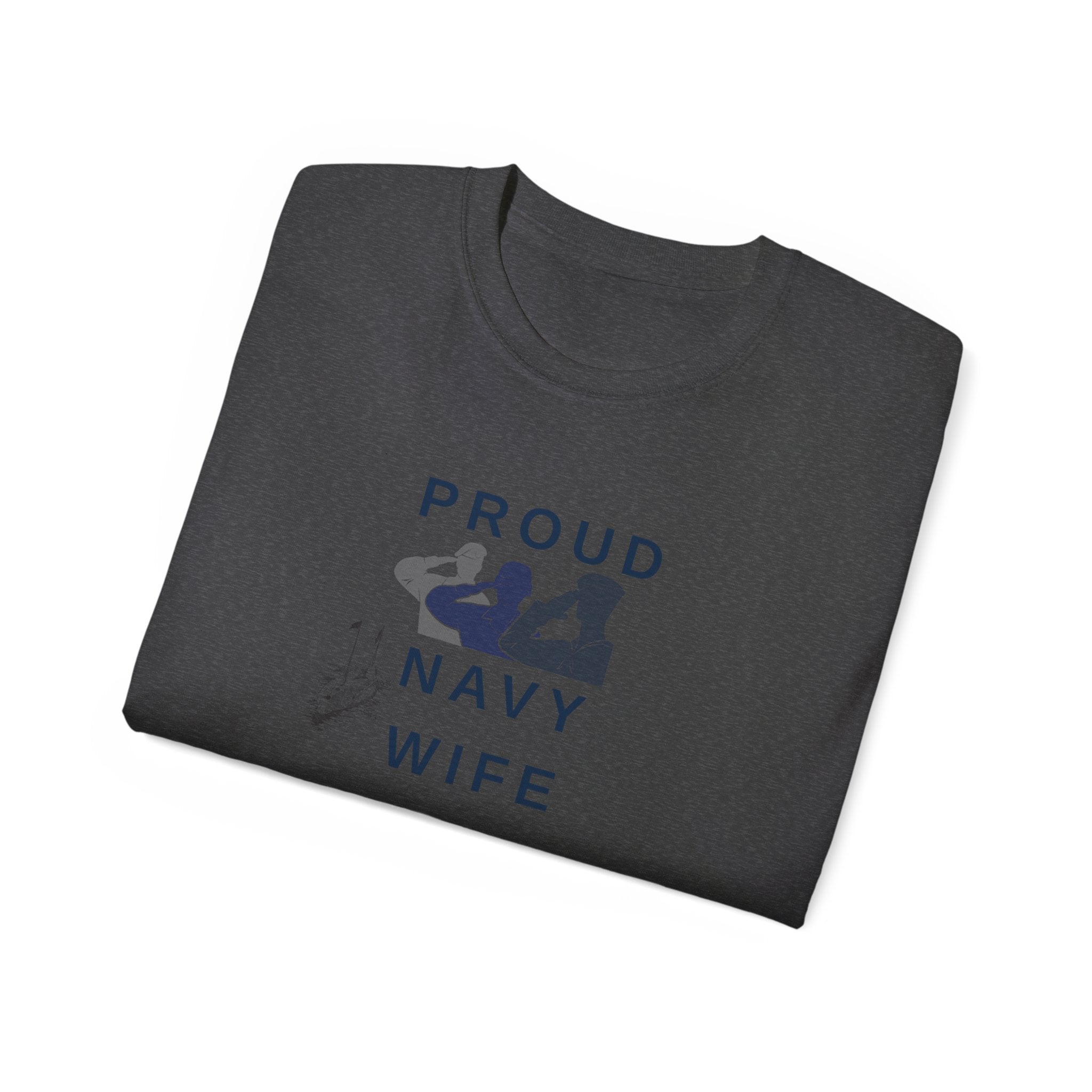 Proud Navy Wife T‑Shirt — Military Spouse Support Tee