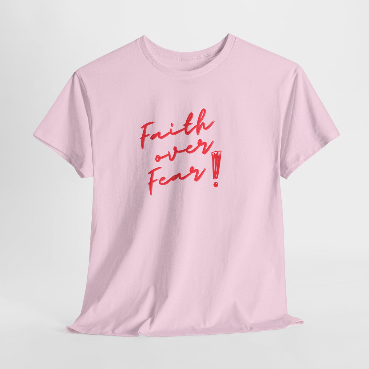 Faith Over Fear T-Shirt — Inspirational Christian Tee