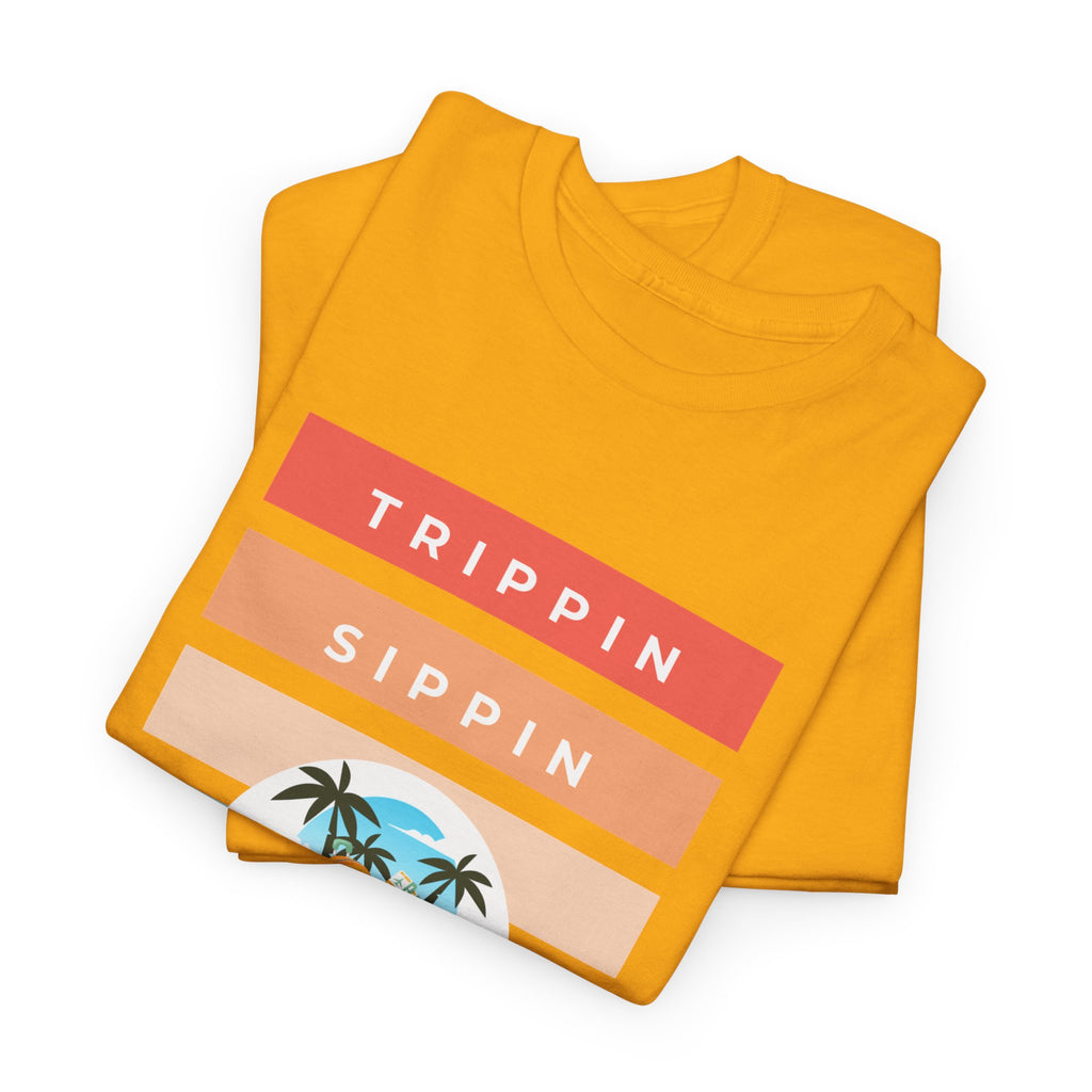 Trippin Sippin and Vibin Tropical Tee