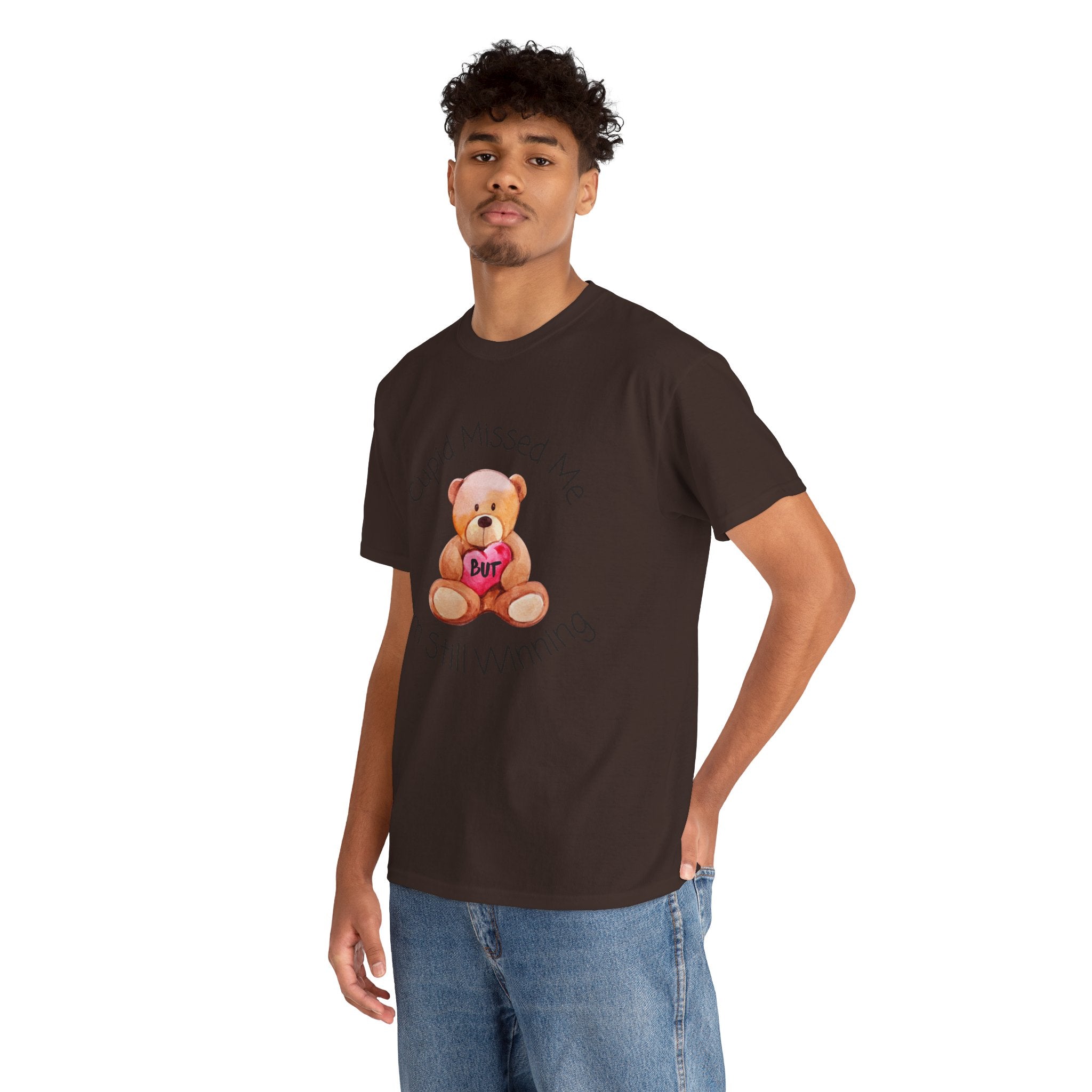 Valentine Teddy Tee - "Cupid Missed Me, I'm Still Winning" Cute Graphic T-Shirt