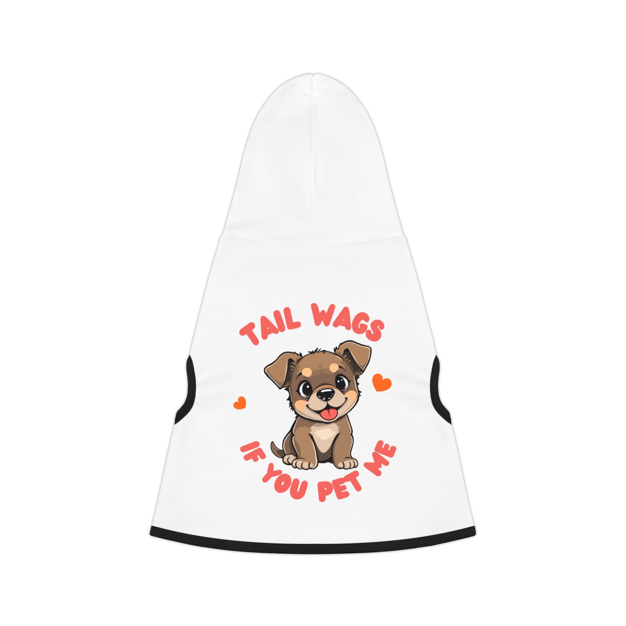 Dog Hoodie — "Tail Wags If You Pet Me" Cute Puppy Pet Hoodie