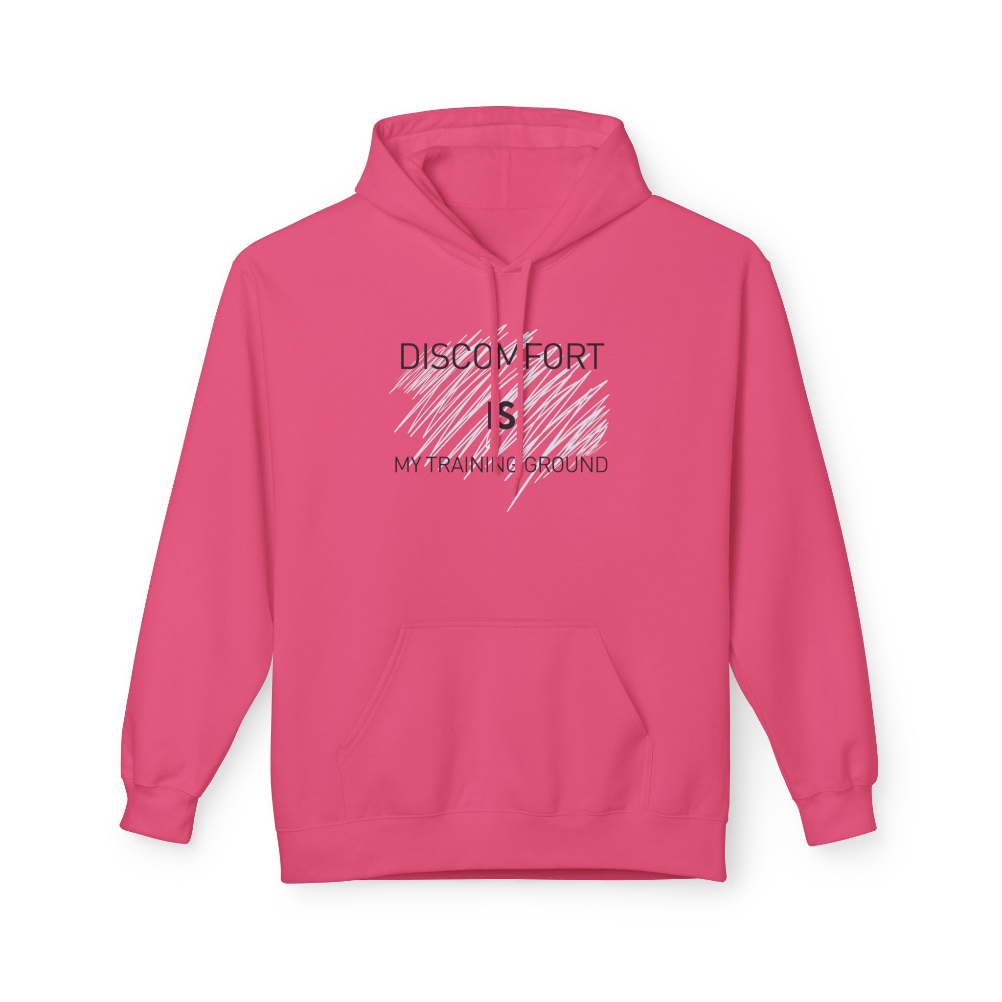 Hoodie — "Discomfort Is My Training Ground" Motivational Fitness Pullover