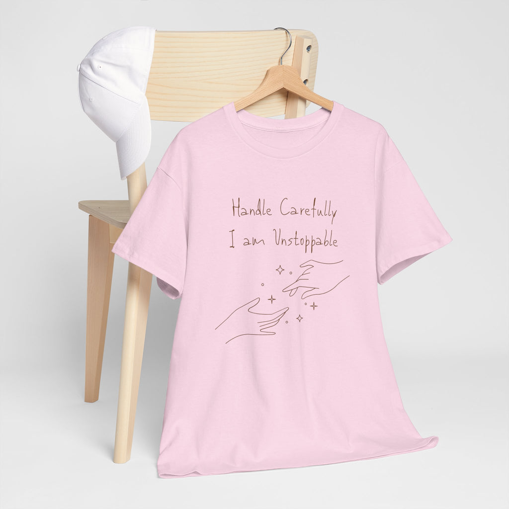 Vulnerable Hearts Tee – "Handle Carefully I am Unstoppable" Minimalist Graphic T-Shirt