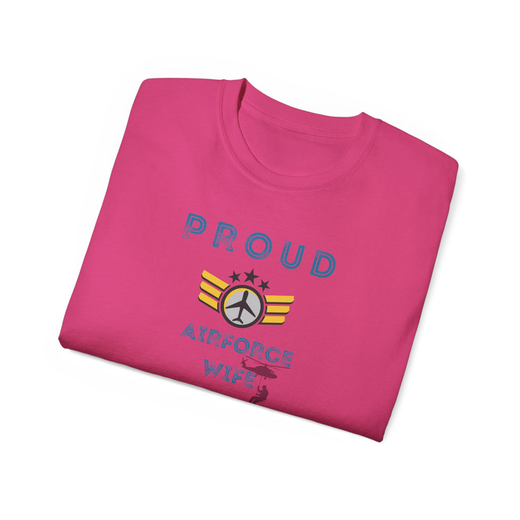 Proud Air Force Wife T-Shirt — Military Spouse Tee