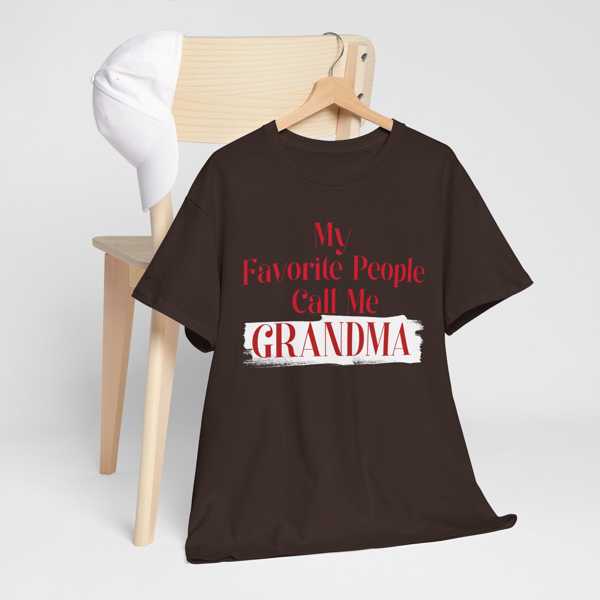 Grandma T-Shirt — “My Favorite People Call Me Grandma” Cute Gift Tee